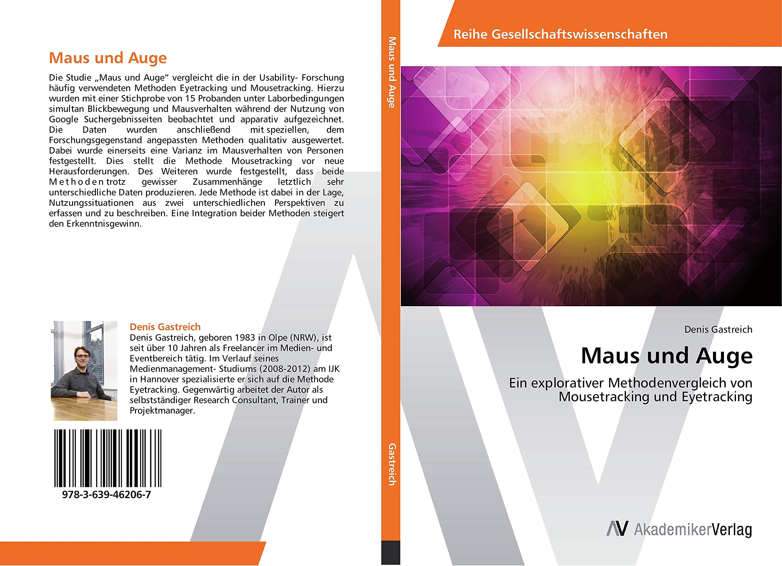 Maus und Auge: Ein explorativer Methodenvergleich von Mousetracking und Eyetracking Law