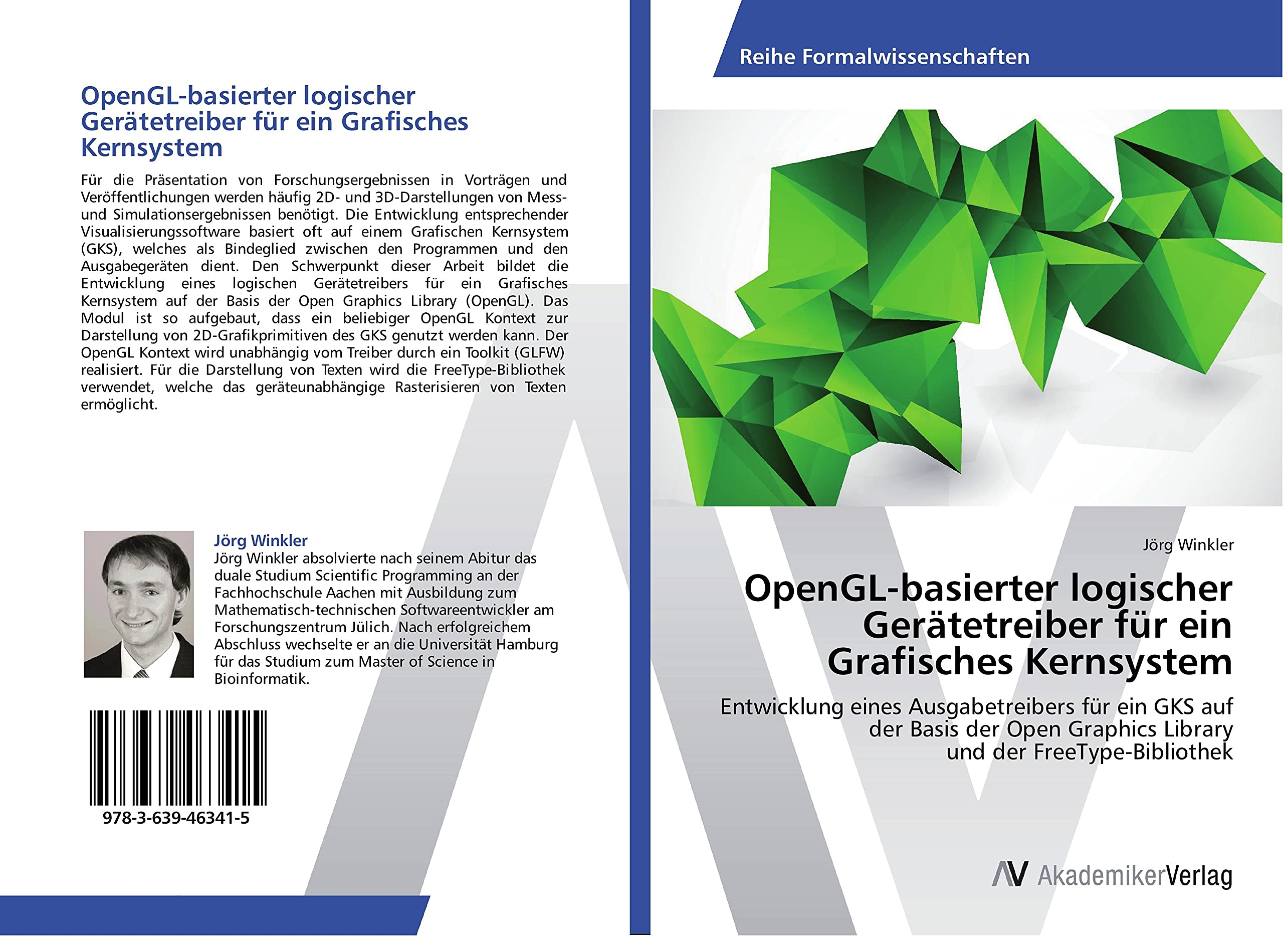 OpenGL-basierter logischer Gerätetreiber für ein Grafisches Kernsystem: Entwicklung eines Ausgabetreibers für ein GKS auf der Basis der Open Graphics Library und der FreeType-Bibliothek Computer Science
