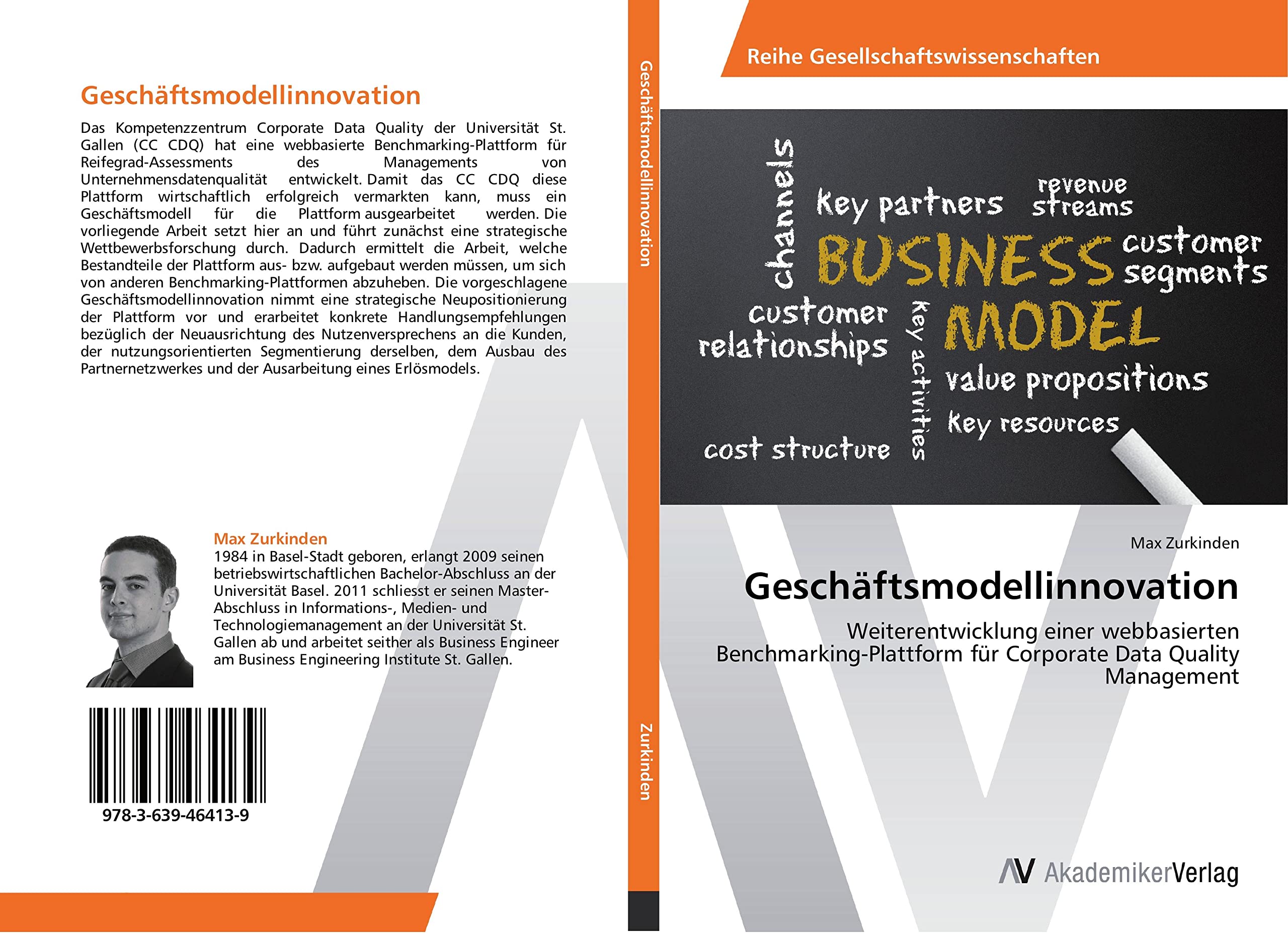 Geschäftsmodellinnovation: Weiterentwicklung einer webbasierten Benchmarking-Plattform für Corporate Data Quality Management Law