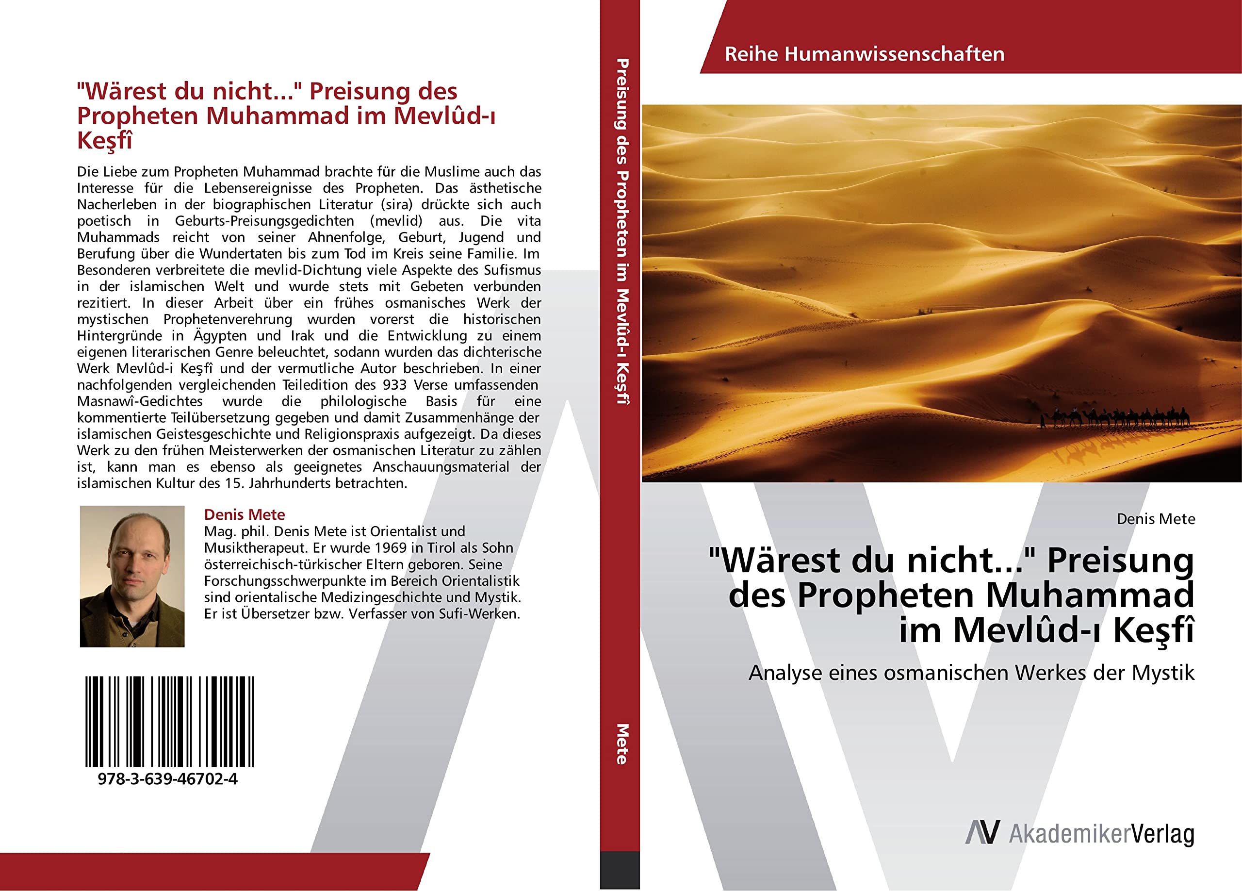 "Wärest du nicht..." Preisung des Propheten Muhammad im Mevlûd-ı Keşfî: Analyse eines osmanischen Werkes der Mystik Learning & Reference