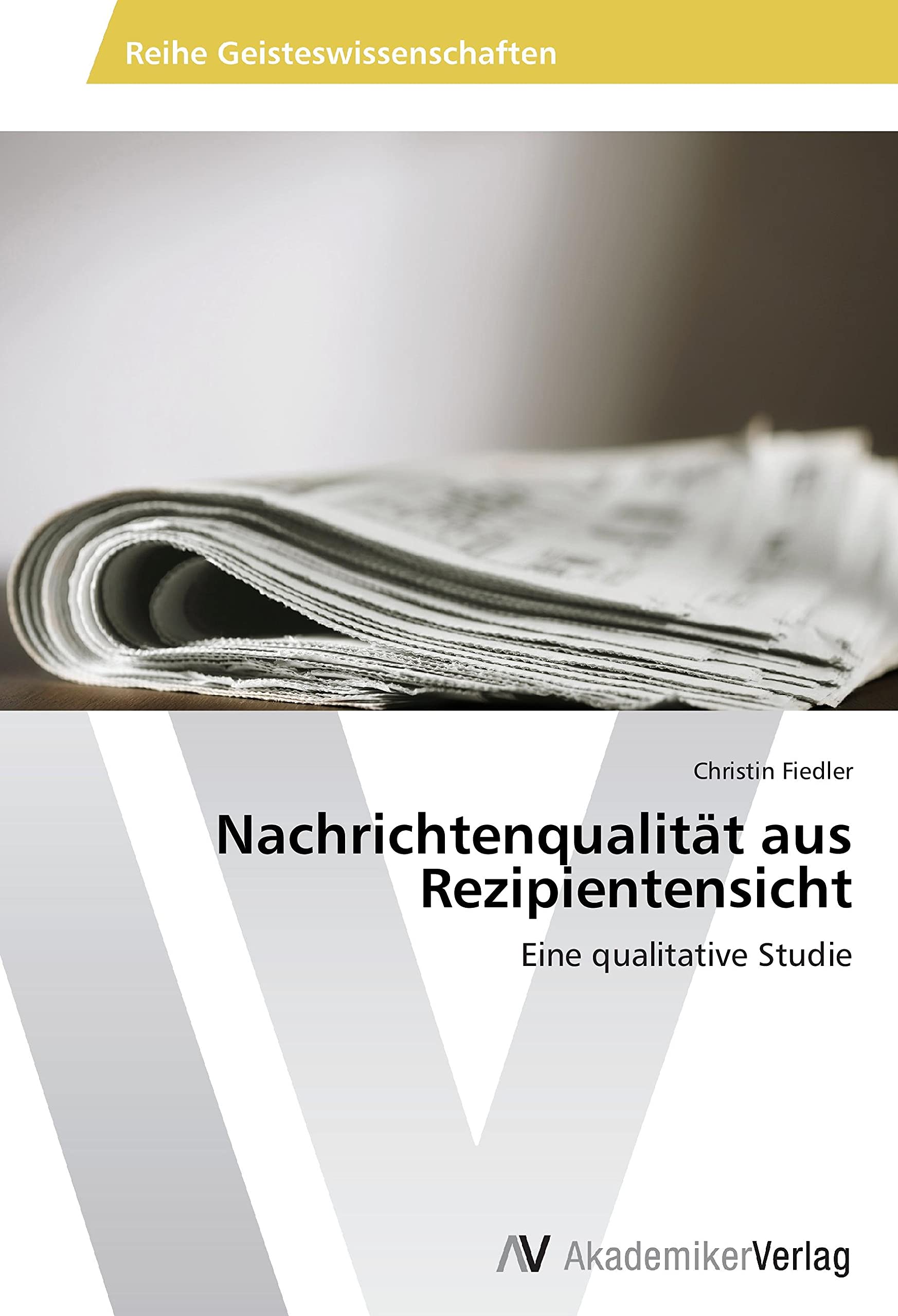 Nachrichtenqualität aus Rezipientensicht book