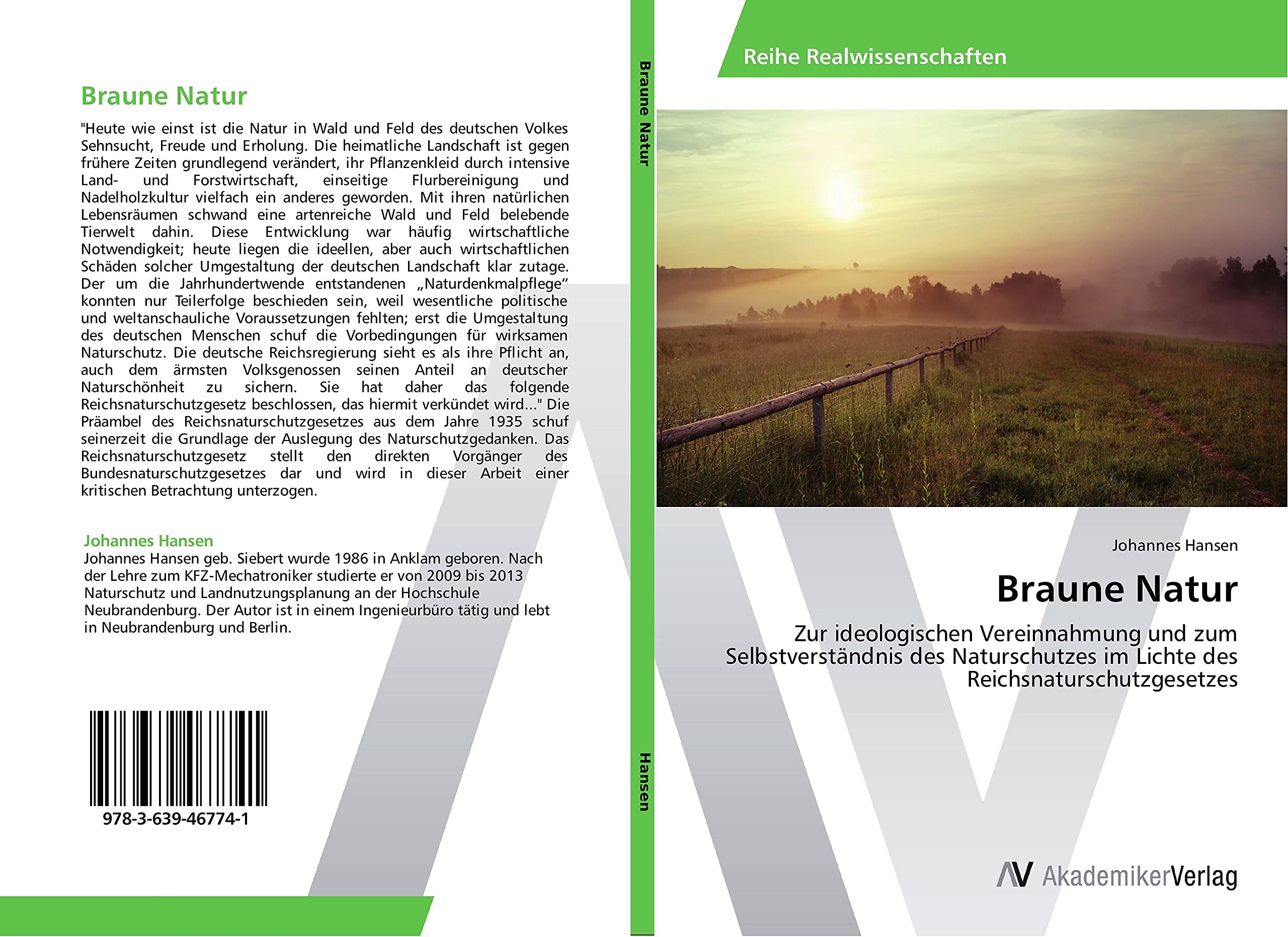 Braune Natur: Zur ideologischen Vereinnahmung und zum Selbstverständnis des Naturschutzes im Lichte des Reichsnaturschutzgesetzes Law