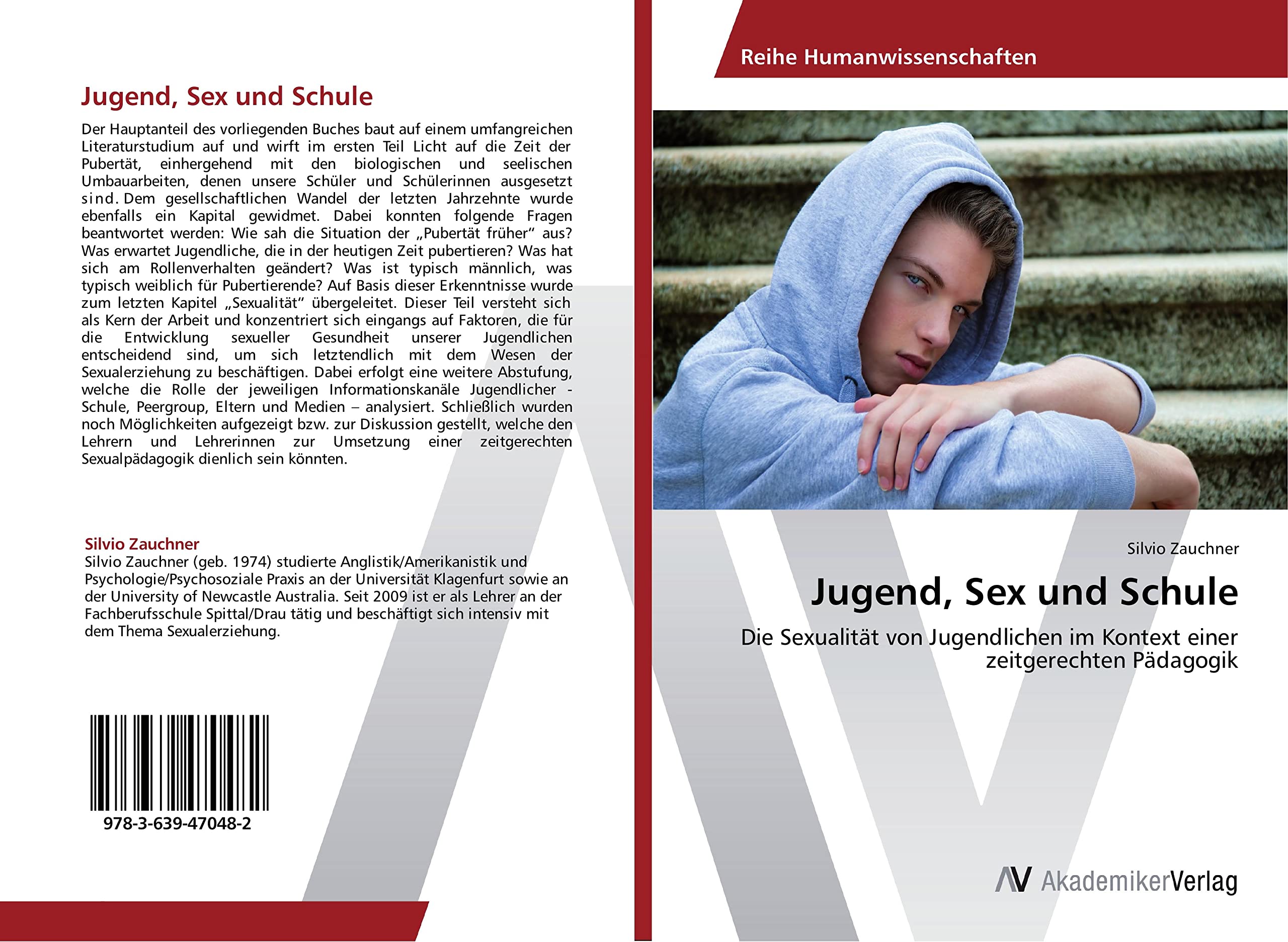 Jugend, Sex und Schule: Die Sexualität von Jugendlichen im Kontext einer zeitgerechten Pädagogik Health, Nutrition & Fitness
