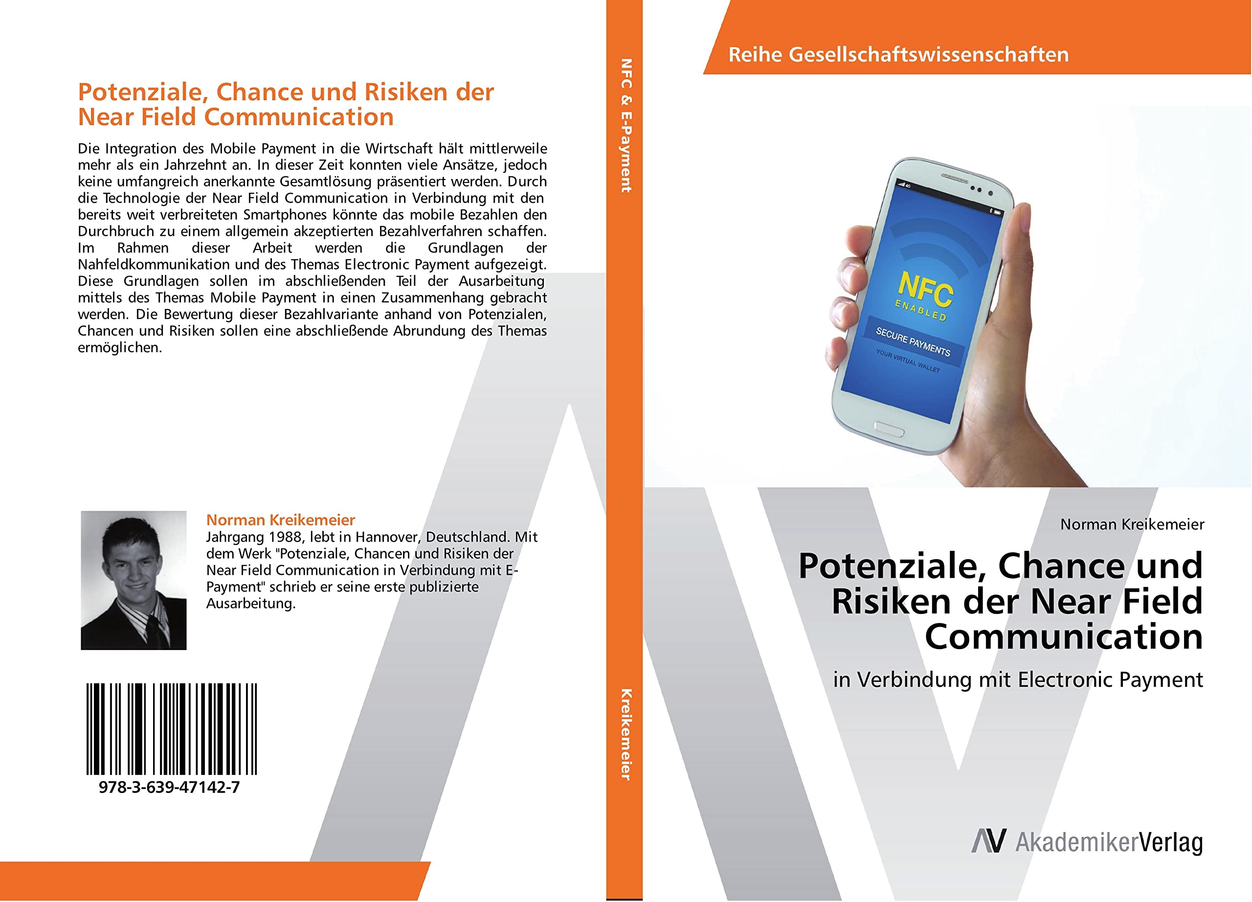Potenziale, Chance und Risiken der Near Field Communication: in Verbindung mit Electronic Payment Computer Science