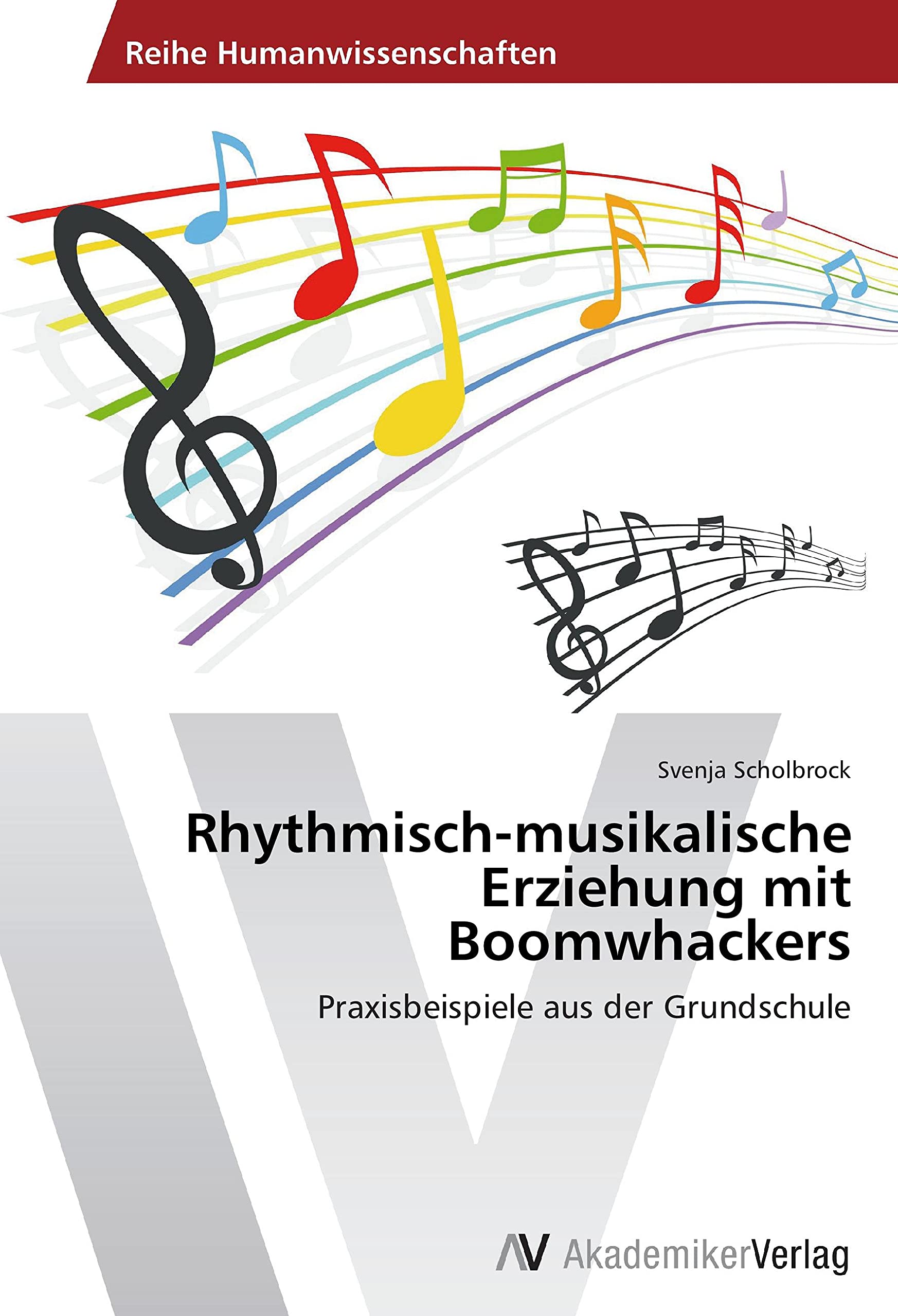 Rhythmisch-musikalische Erziehung mit Boomwhackers: Praxisbeispiele aus der Grundschule Education & Training