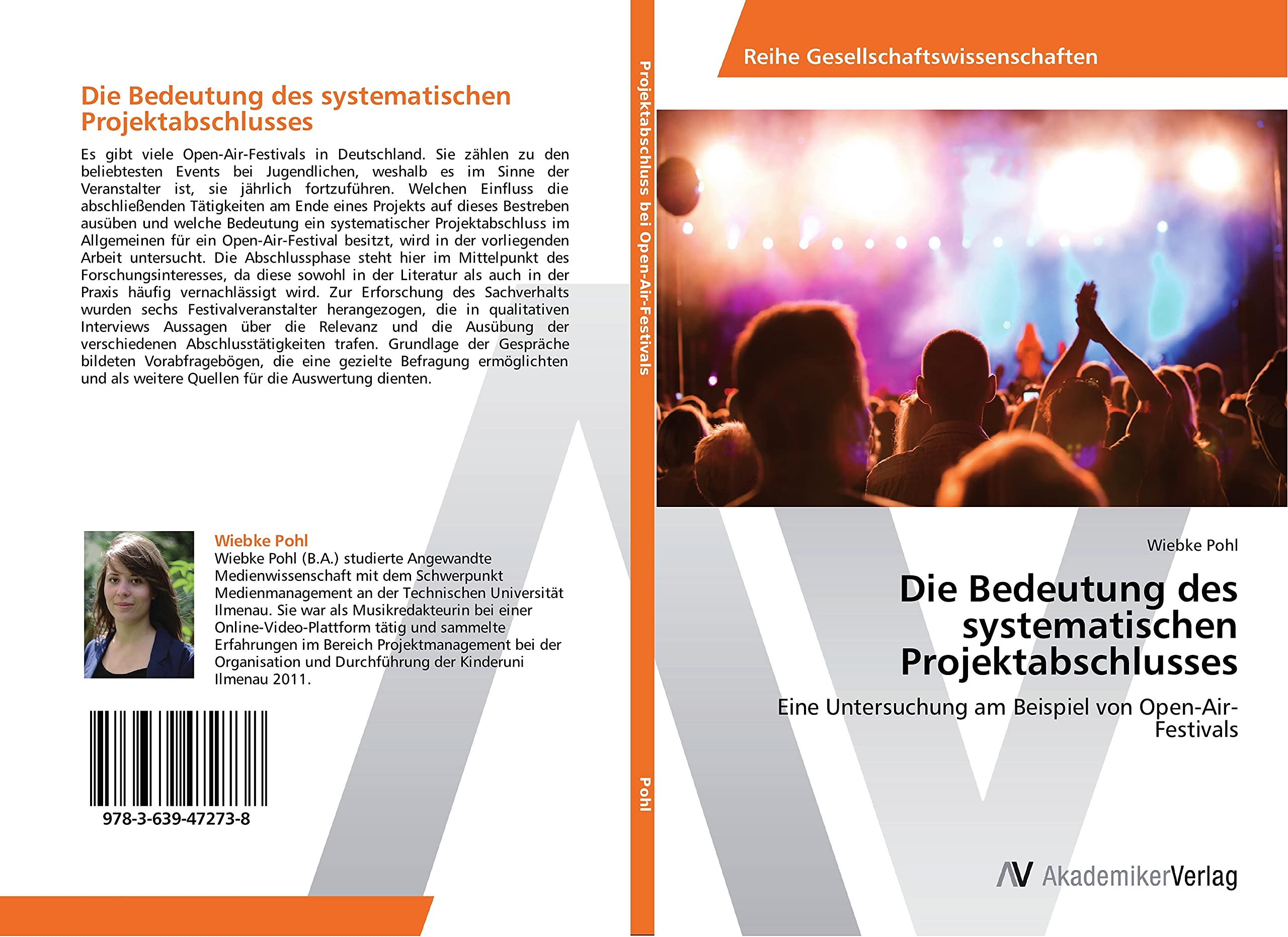 Die Bedeutung des systematischen Projektabschlusses: Eine Untersuchung am Beispiel von Open-Air-Festivals Law