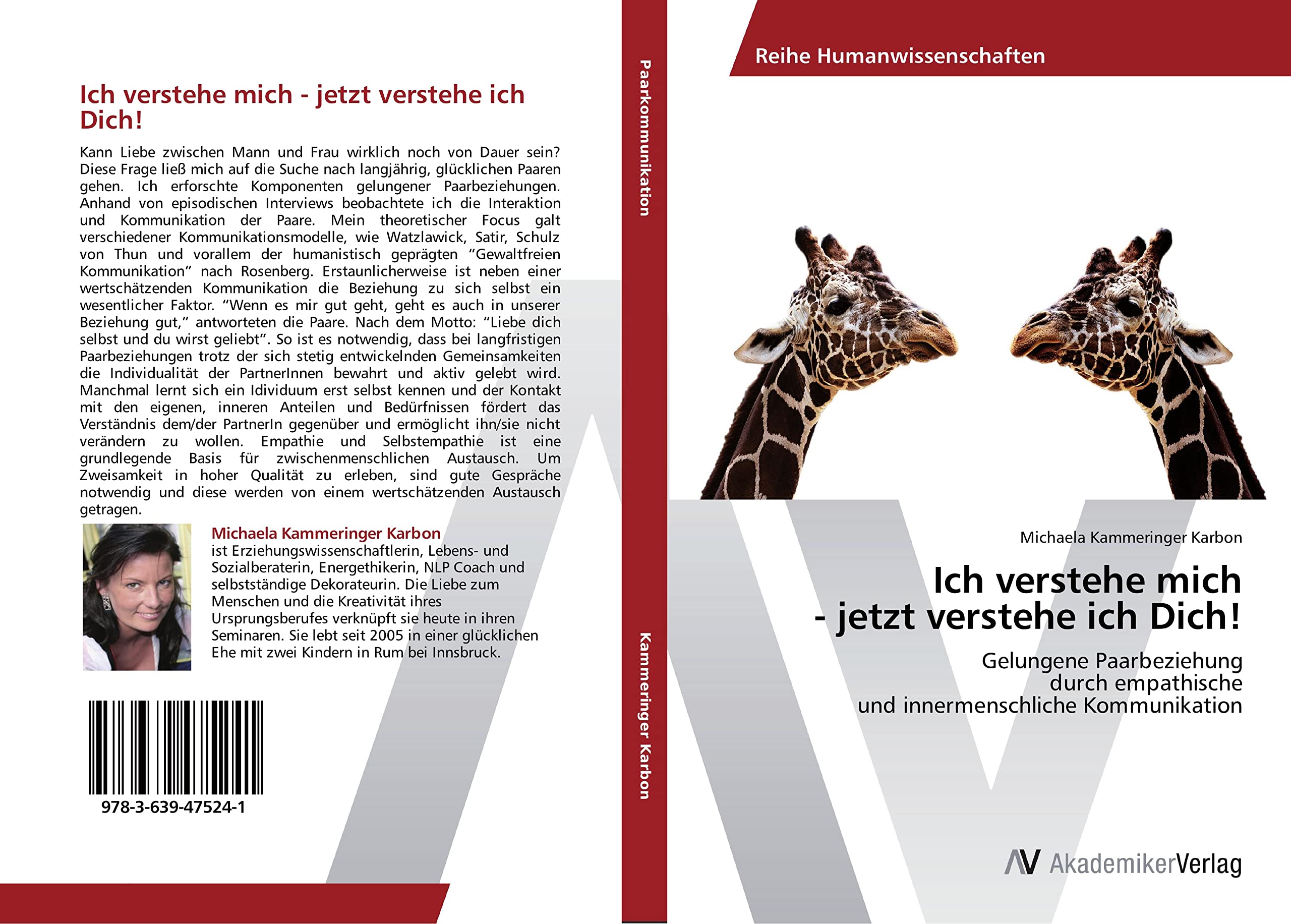 Ich verstehe mich - jetzt verstehe ich Dich!: Gelungene Paarbeziehung durch empathische und innermenschliche Kommunikation Learning & Reference