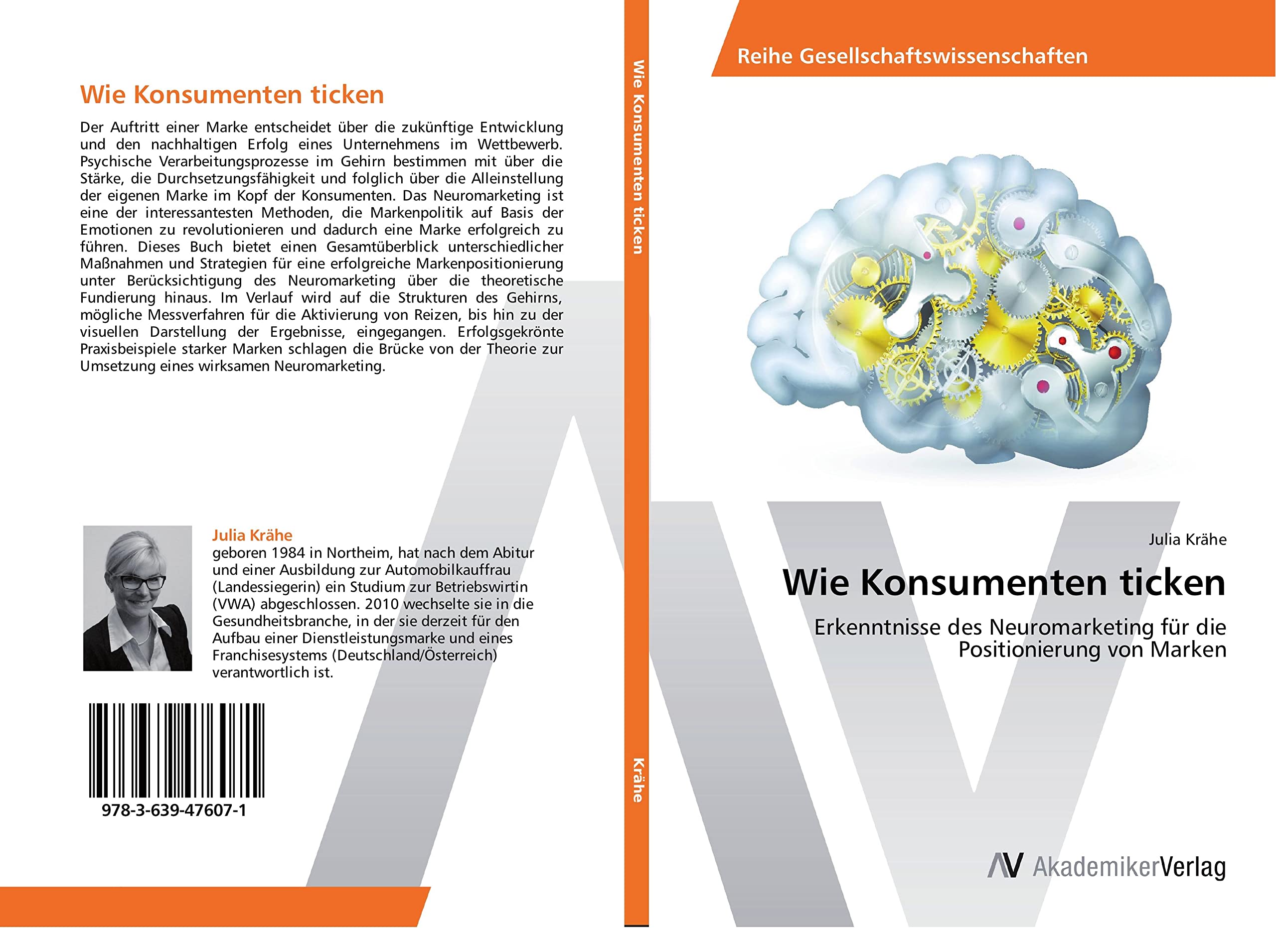 Wie Konsumenten ticken: Erkenntnisse des Neuromarketing für die Positionierung von Marken Law
