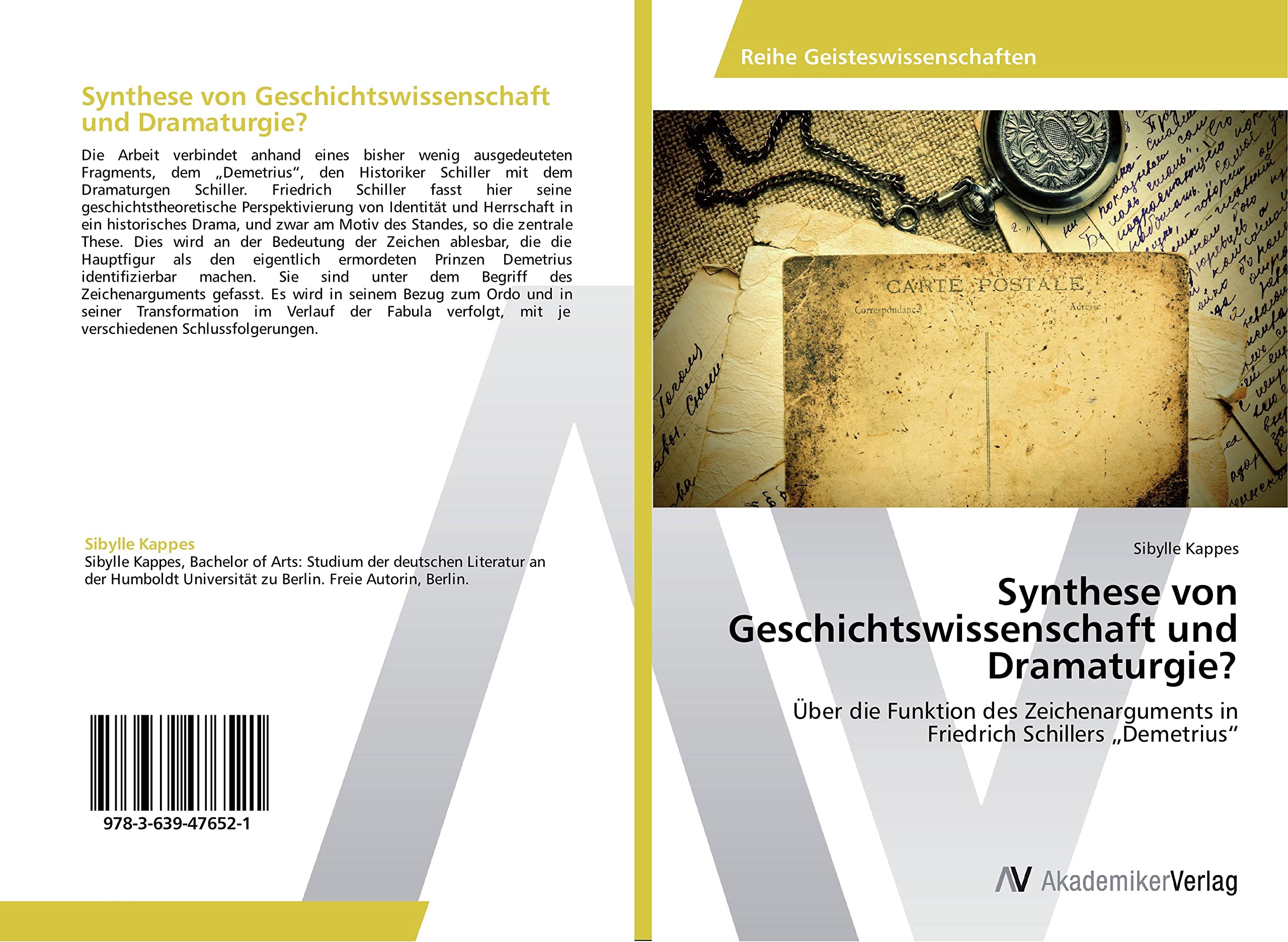 Synthese von Geschichtswissenschaft und Dramaturgie?: Über die Funktion des Zeichenarguments in Friedrich Schillers „Demetrius“ Philosophy