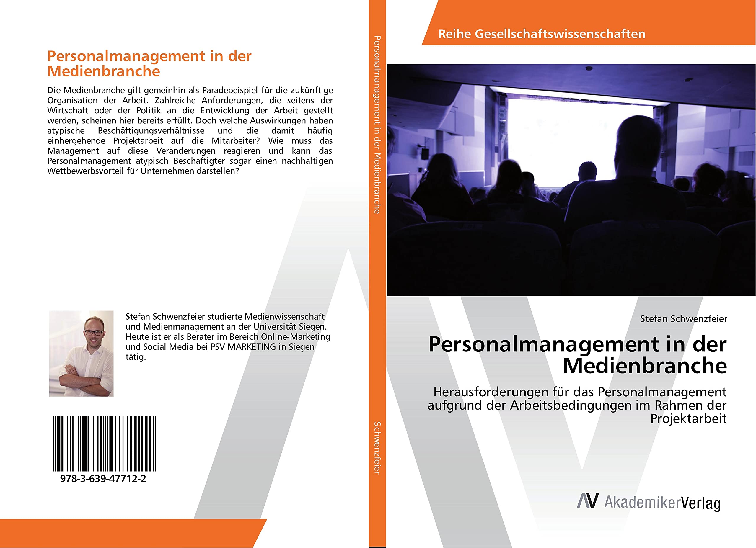 Personalmanagement in der Medienbranche: Herausforderungen für das Personalmanagement aufgrund der Arbeitsbedingungen im Rahmen der Projektarbeit Law