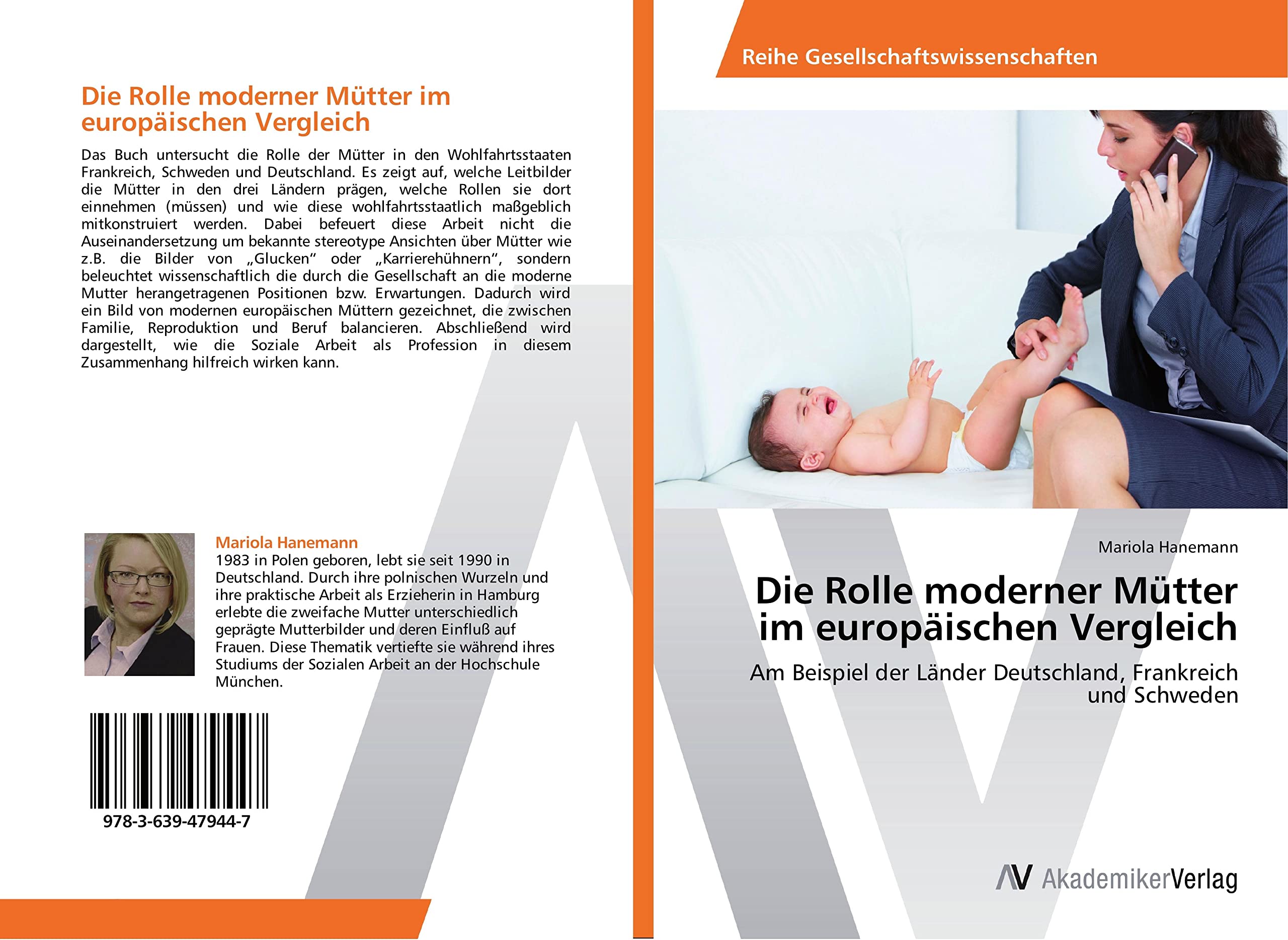 Die Rolle moderner Mütter im europäischen Vergleich Social Sciences