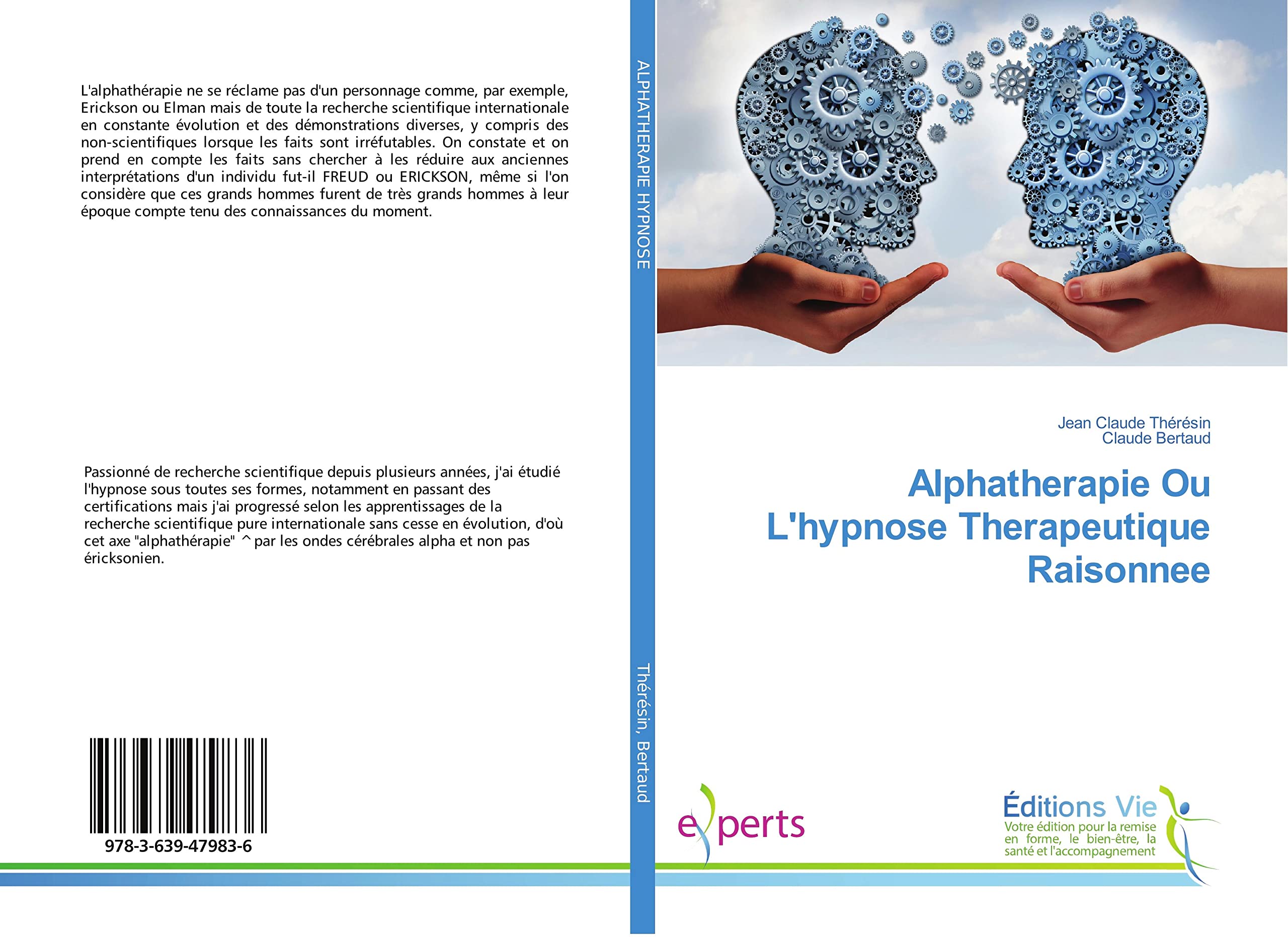 Alphatherapie Ou L'hypnose therapeutique Raisonnee book