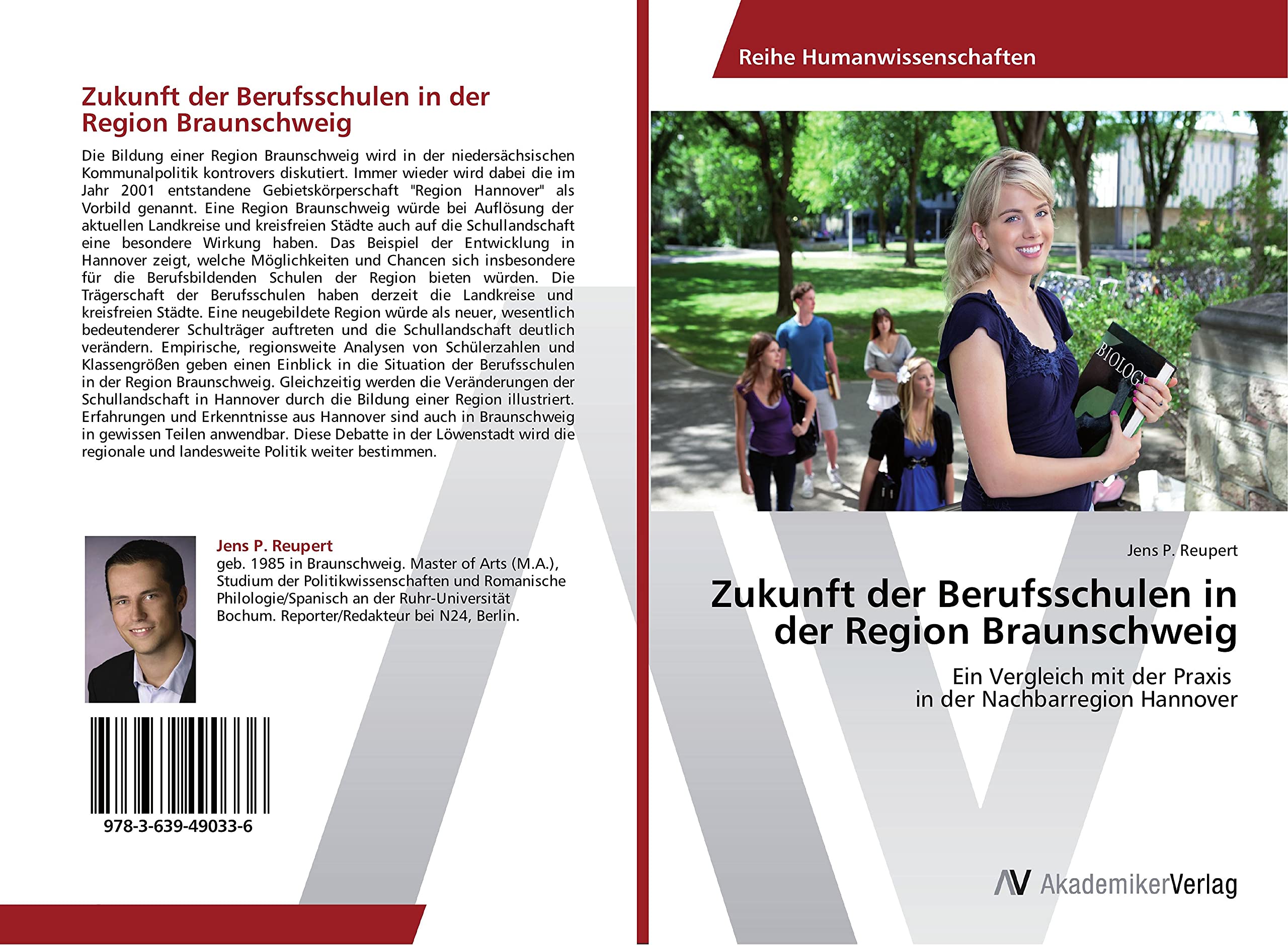 Zukunft der Berufsschulen in der Region Braunschweig: Ein Vergleich mit der Praxis in der Nachbarregion Hannover Law