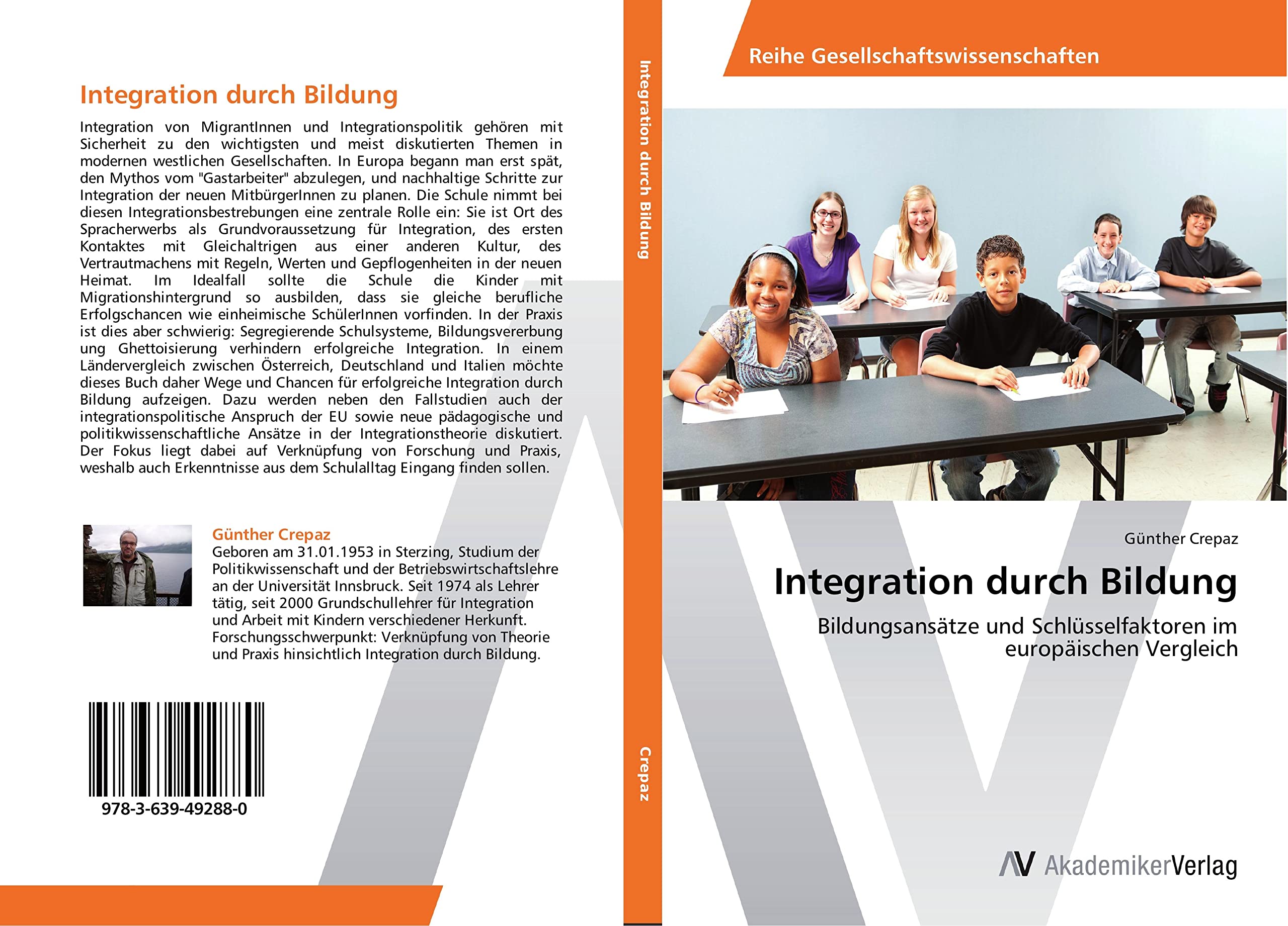 Integration durch Bildung: Bildungsansätze und Schlüsselfaktoren im europäischen Vergleich Law