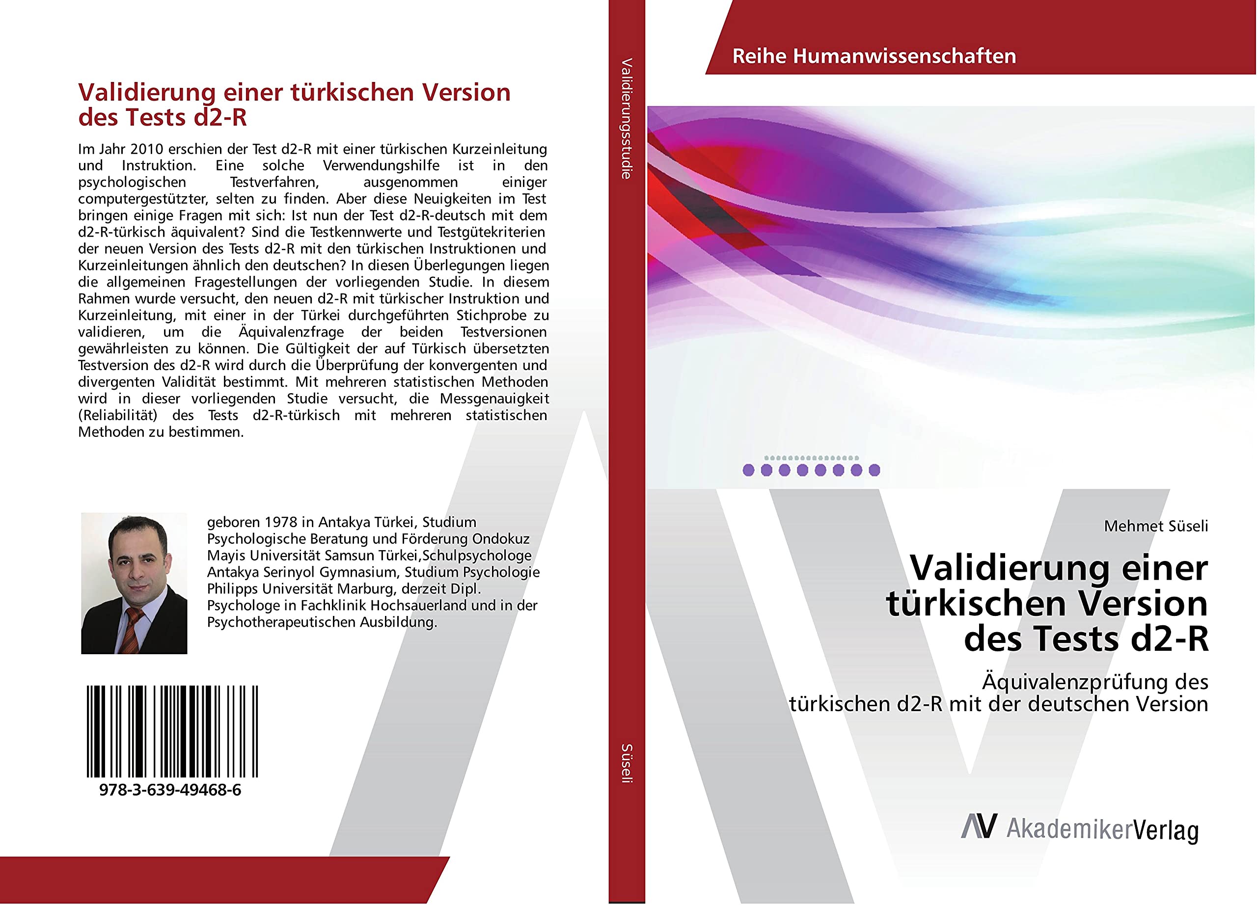 Validierung einer türkischen Version des Tests d2-R: Äquivalenzprüfung des türkischen d2-R mit der deutschen Version Psychology