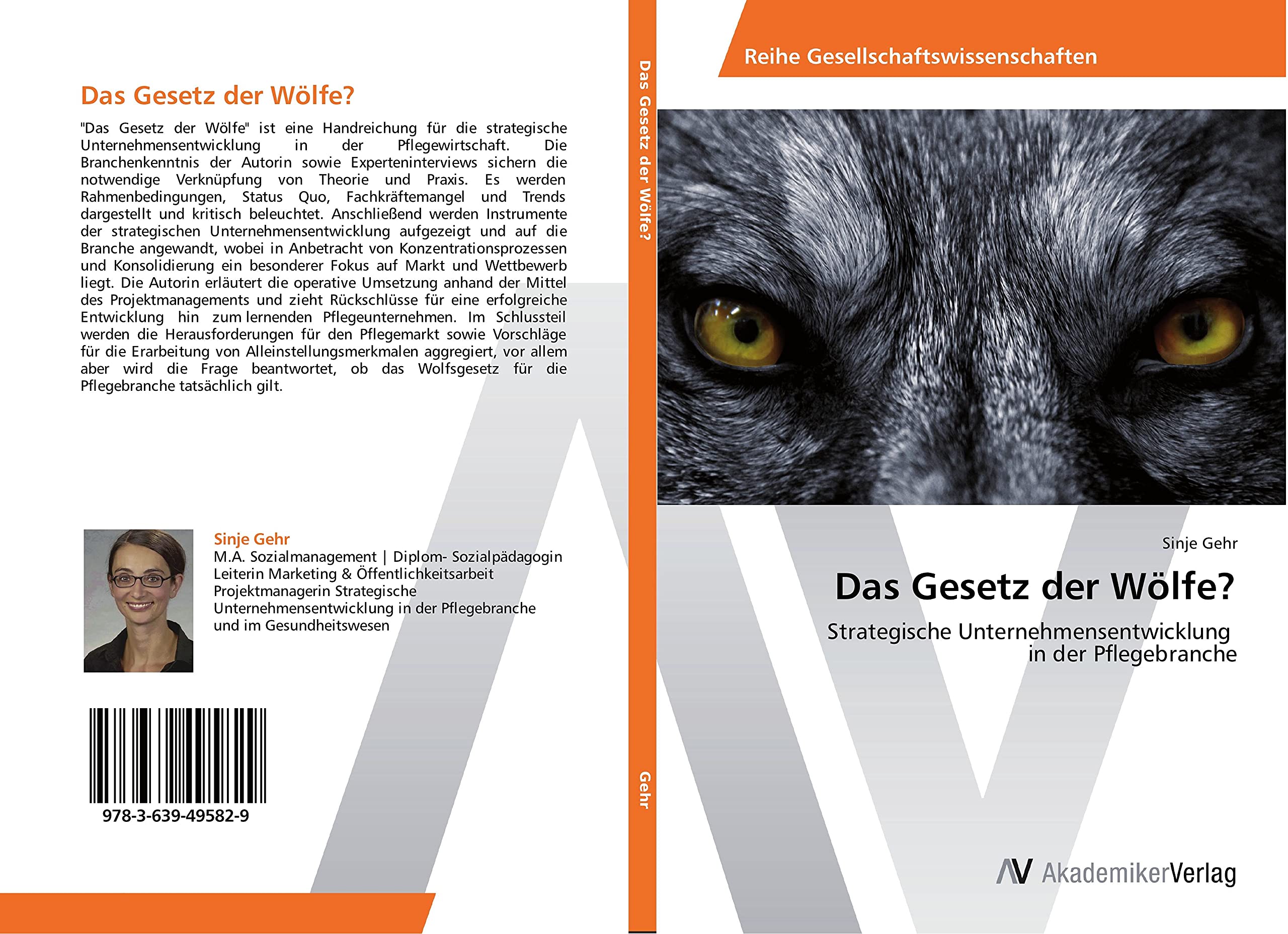 Das Gesetz der Wölfe?: Strategische Unternehmensentwicklung in der Pflegebranche Law