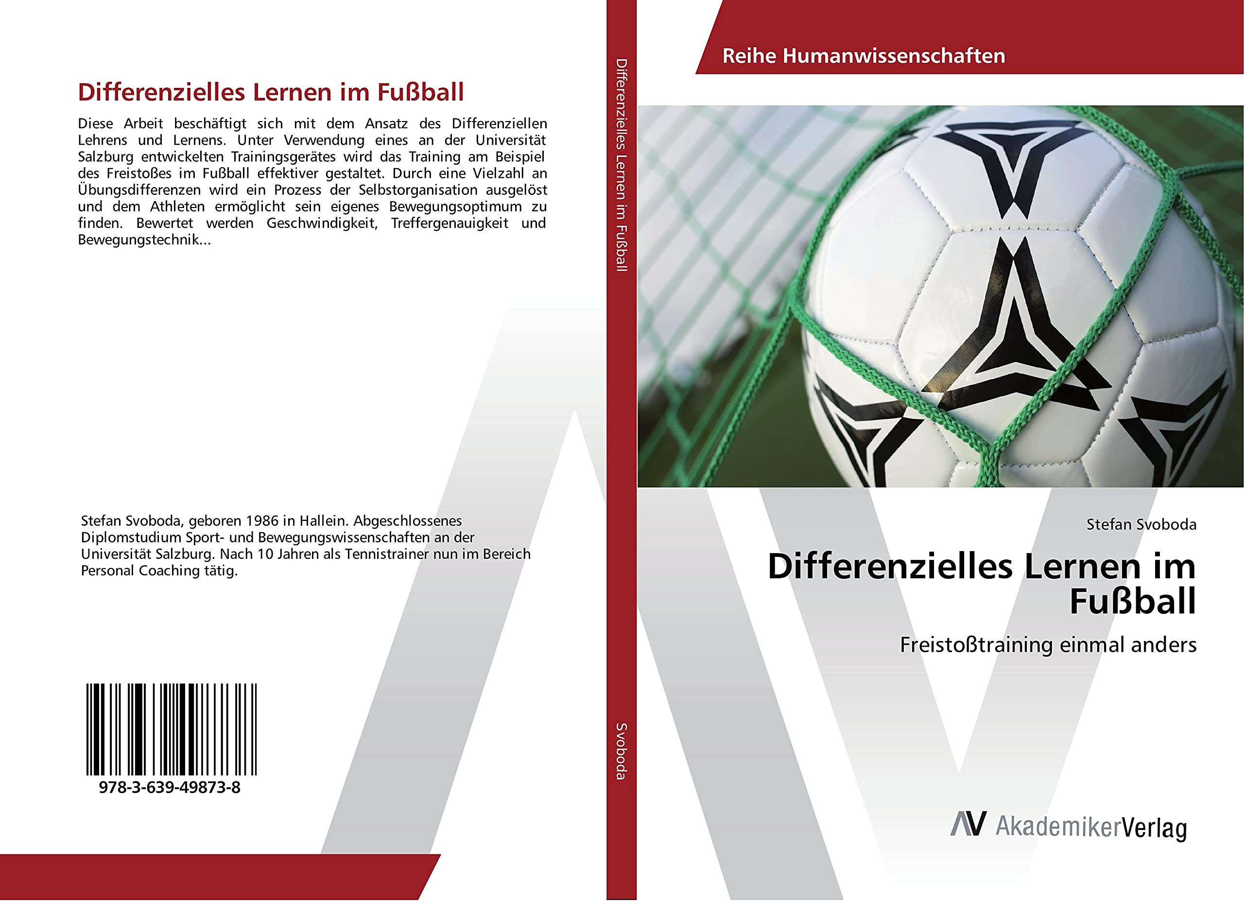 Differenzielles Lernen im Fußball: Freistoßtraining einmal anders Leisure & Fun