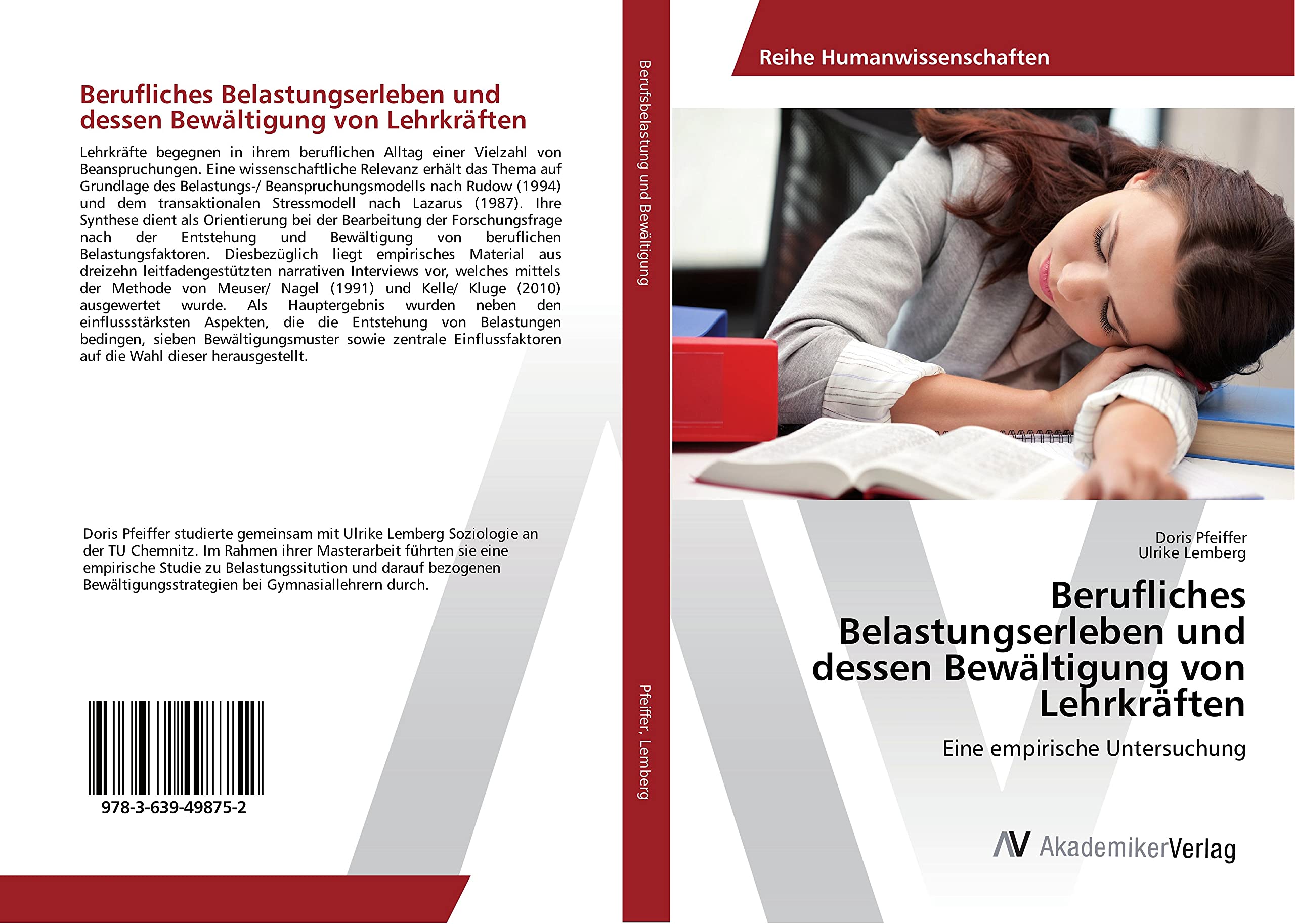 Berufliches Belastungserleben und dessen Bewältigung von Lehrkräften: Eine empirische Untersuchung Law