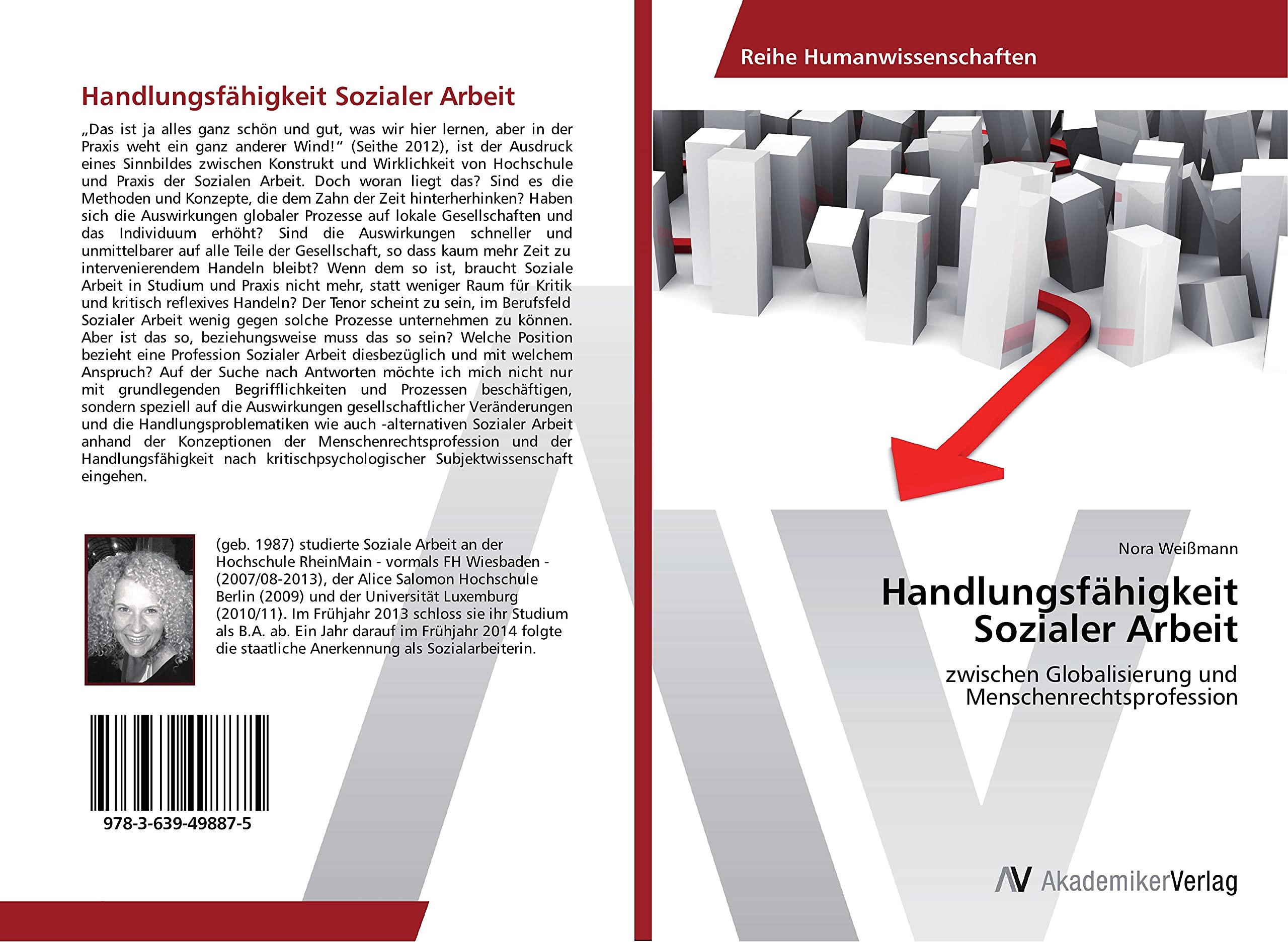 Handlungsfähigkeit Sozialer Arbeit: zwischen Globalisierung und Menschenrechtsprofession Social Sciences