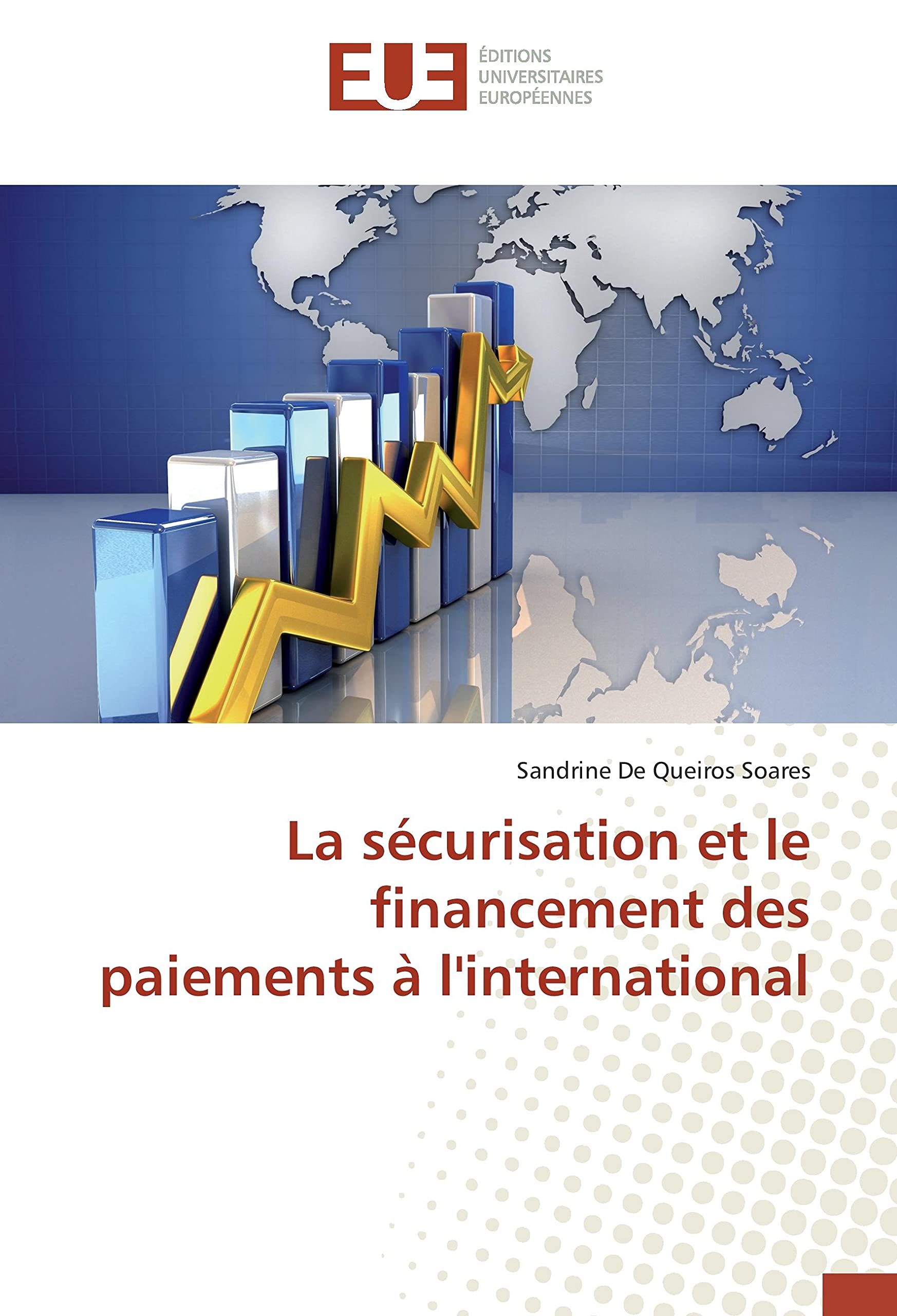 La sécurisation et le financement des paiements à l'international book