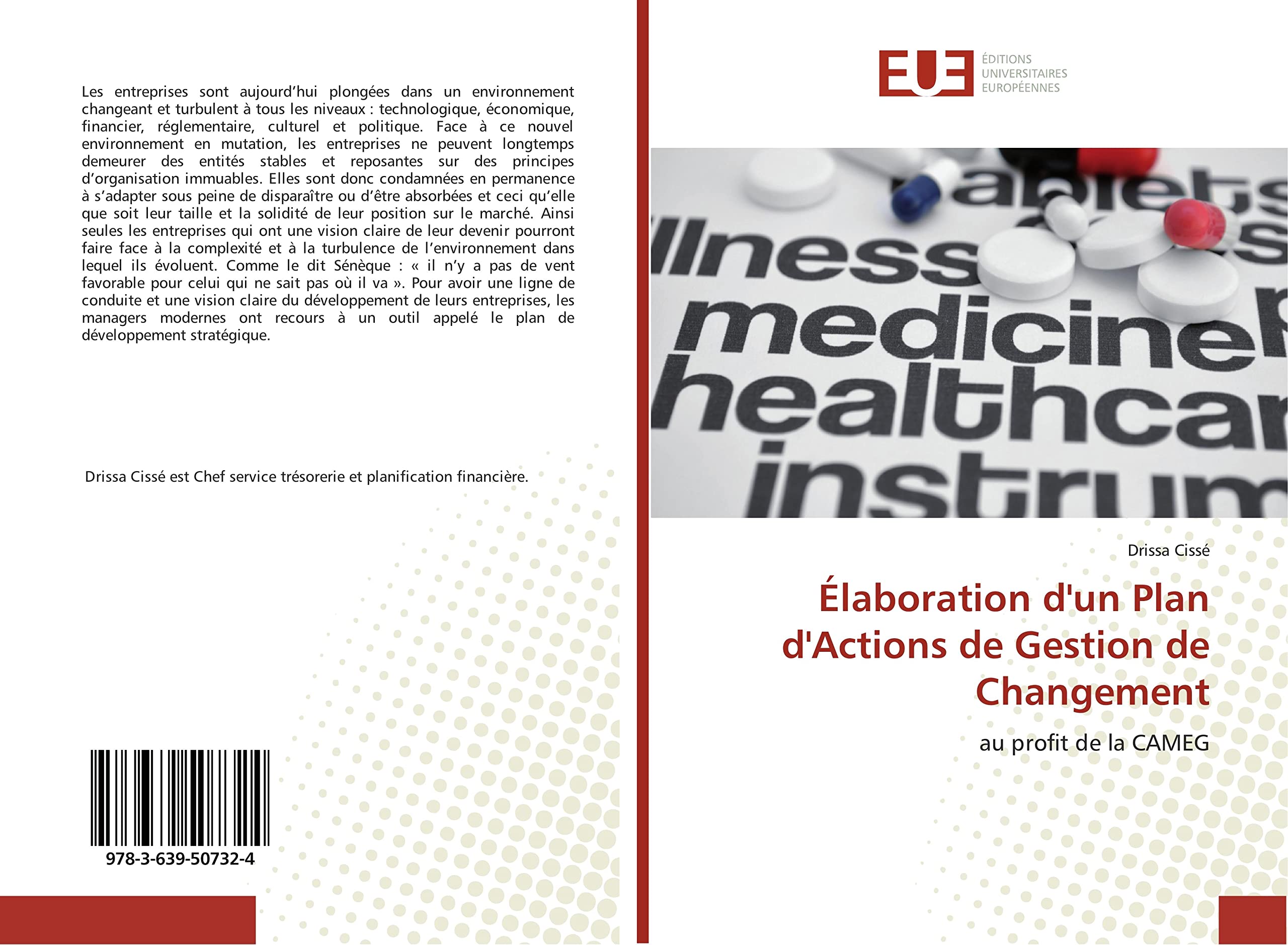 Elaboration d'un Plan d'Actions de Gestion de Changement: Au profit de la CAMEG book