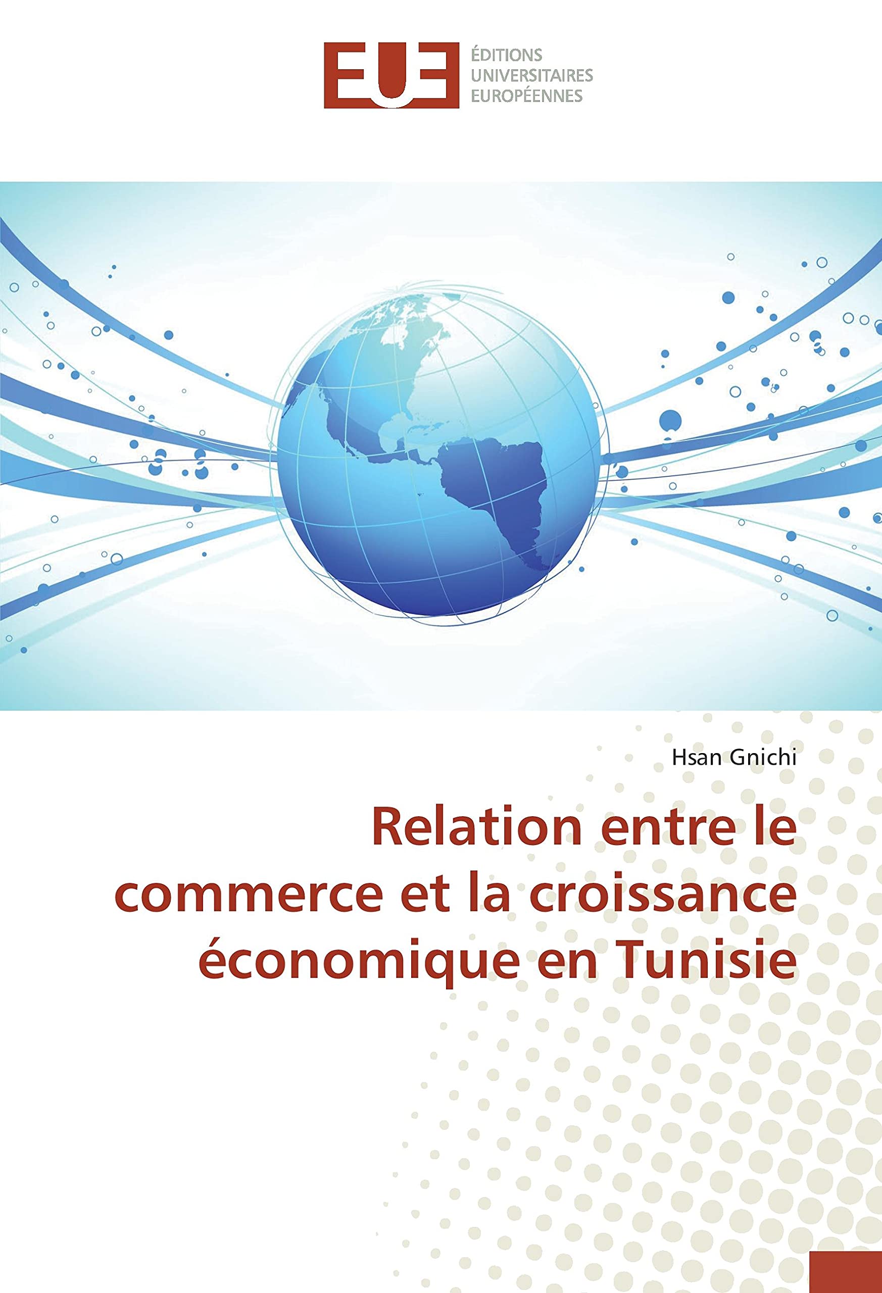 Relation entre le commerce et la croissance économique en Tunisie book