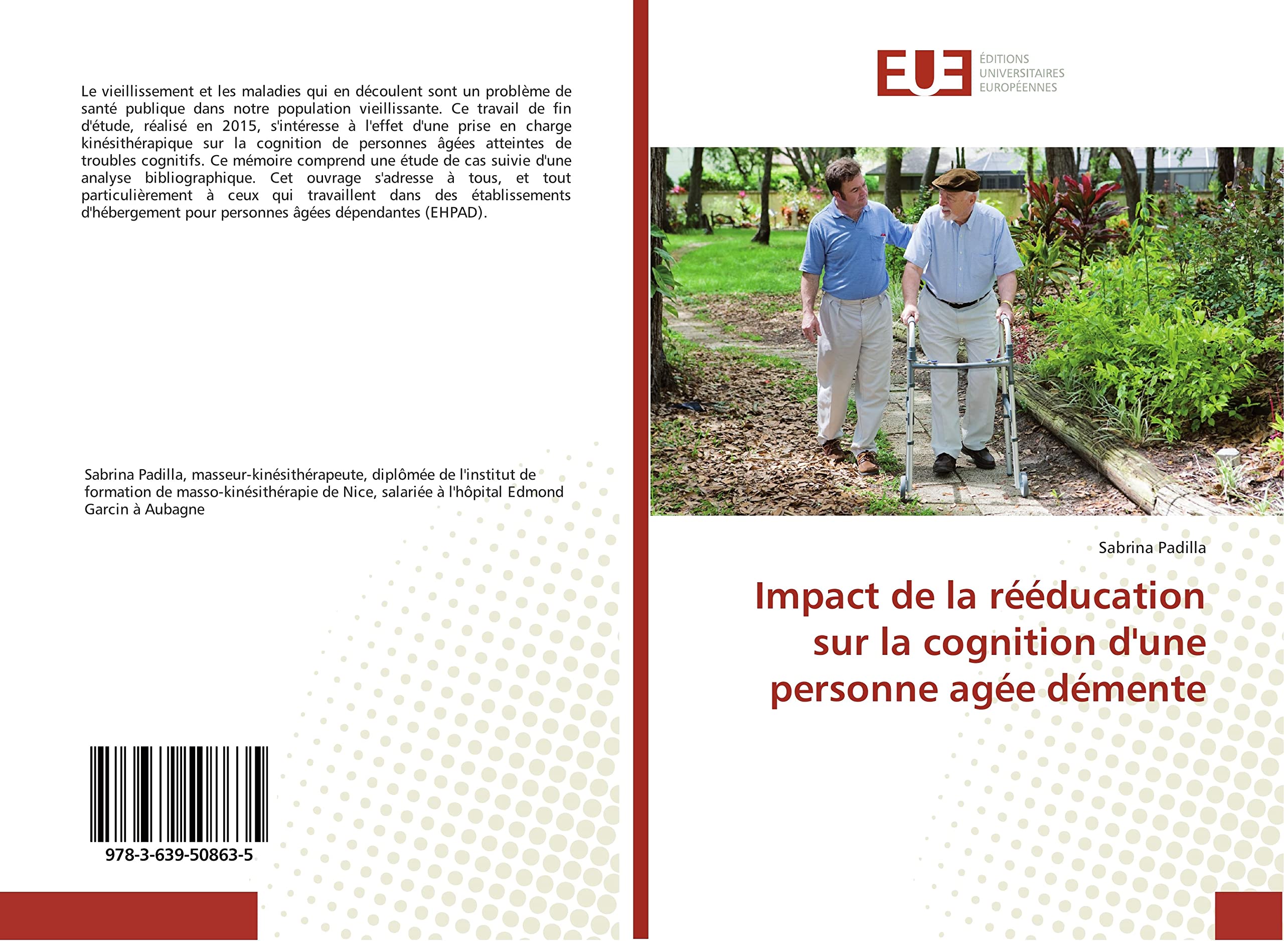 Impact de la rééducation sur la cognition d'une personne agée démente book