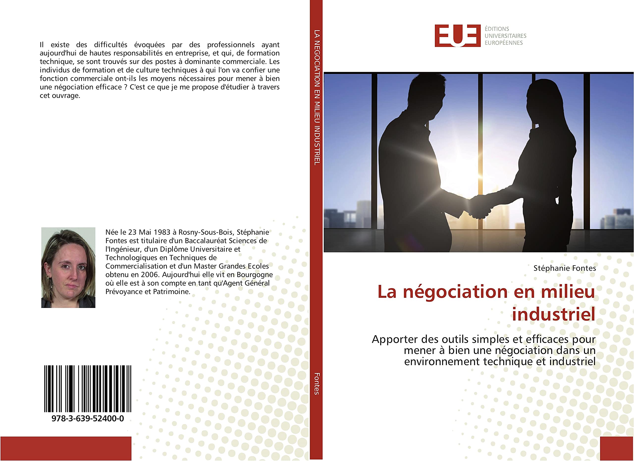 La négociation en milieu industriel: Apporter des outils simples et efficaces pour mener à bien une négociation dans un environnement technique et industriel book