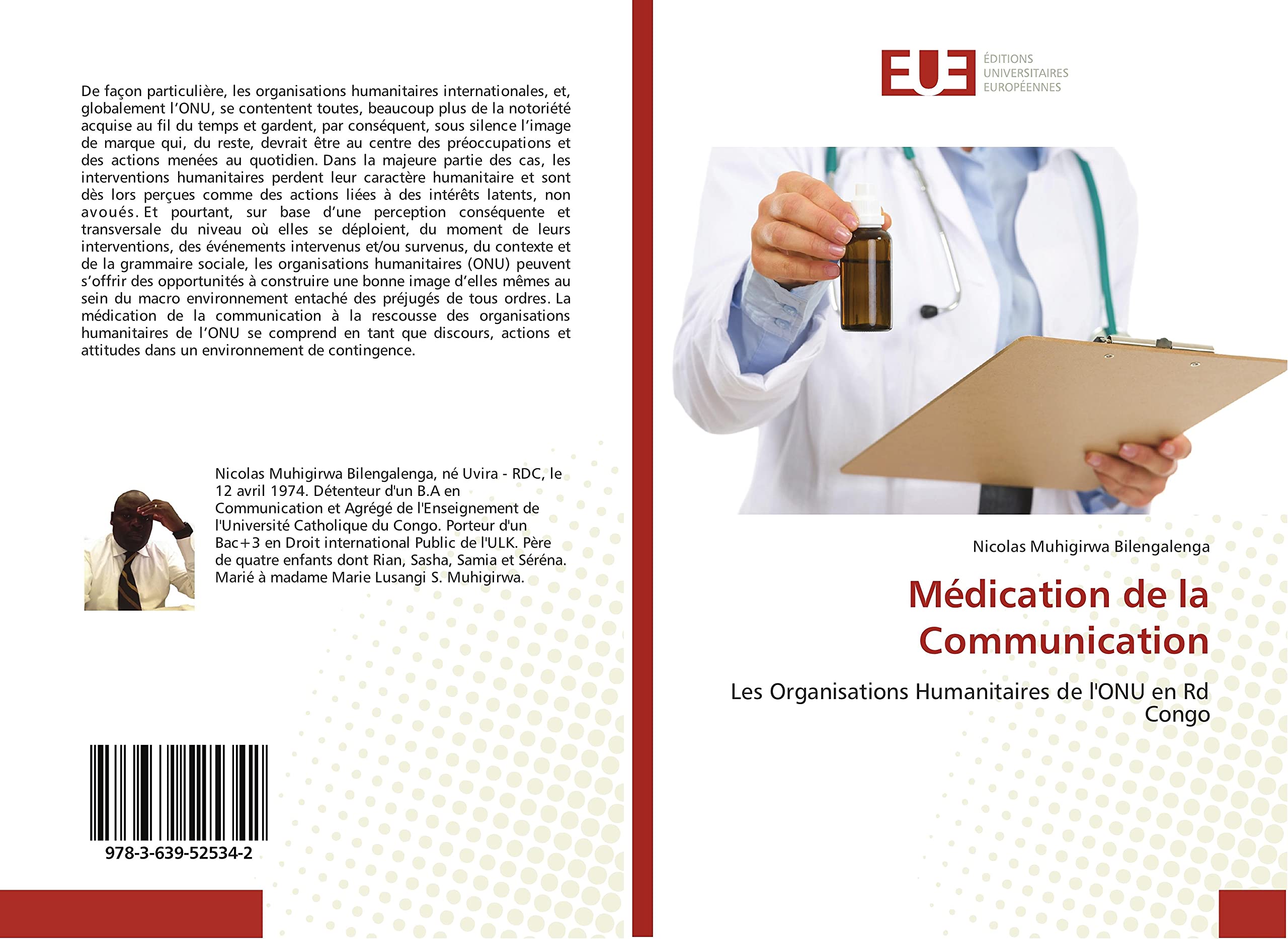 Médication de la Communication: Les Organisations Humanitaires de l'ONU en Rd Congo book