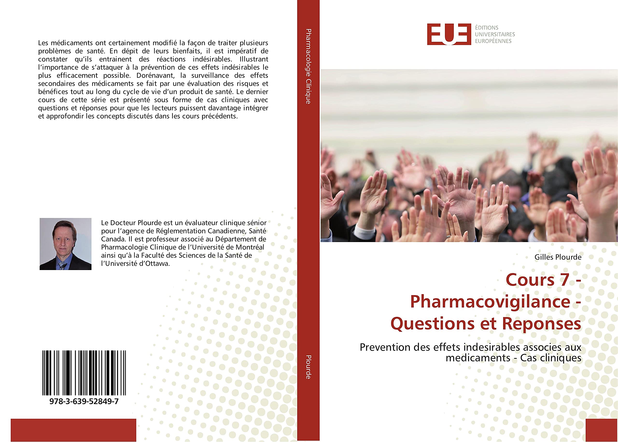 Cours 7 - Pharmacovigilance - Questions et Reponses: Prevention des effets indesirables associes aux medicaments - Cas cliniques book