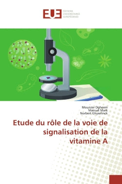 Etude du rôle de la voie de signalisation de la vitamine A book