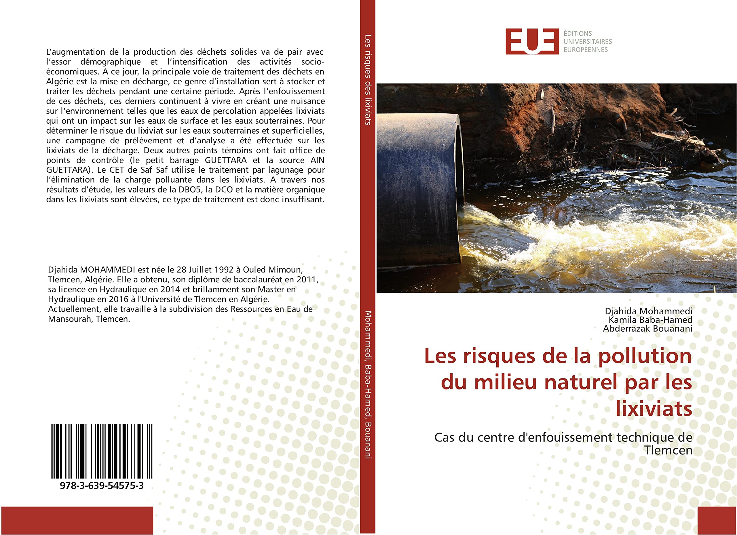 Les risques de la pollution du milieu naturel par les lixiviats: Cas du centre d'enfouissement technique de Tlemcen book
