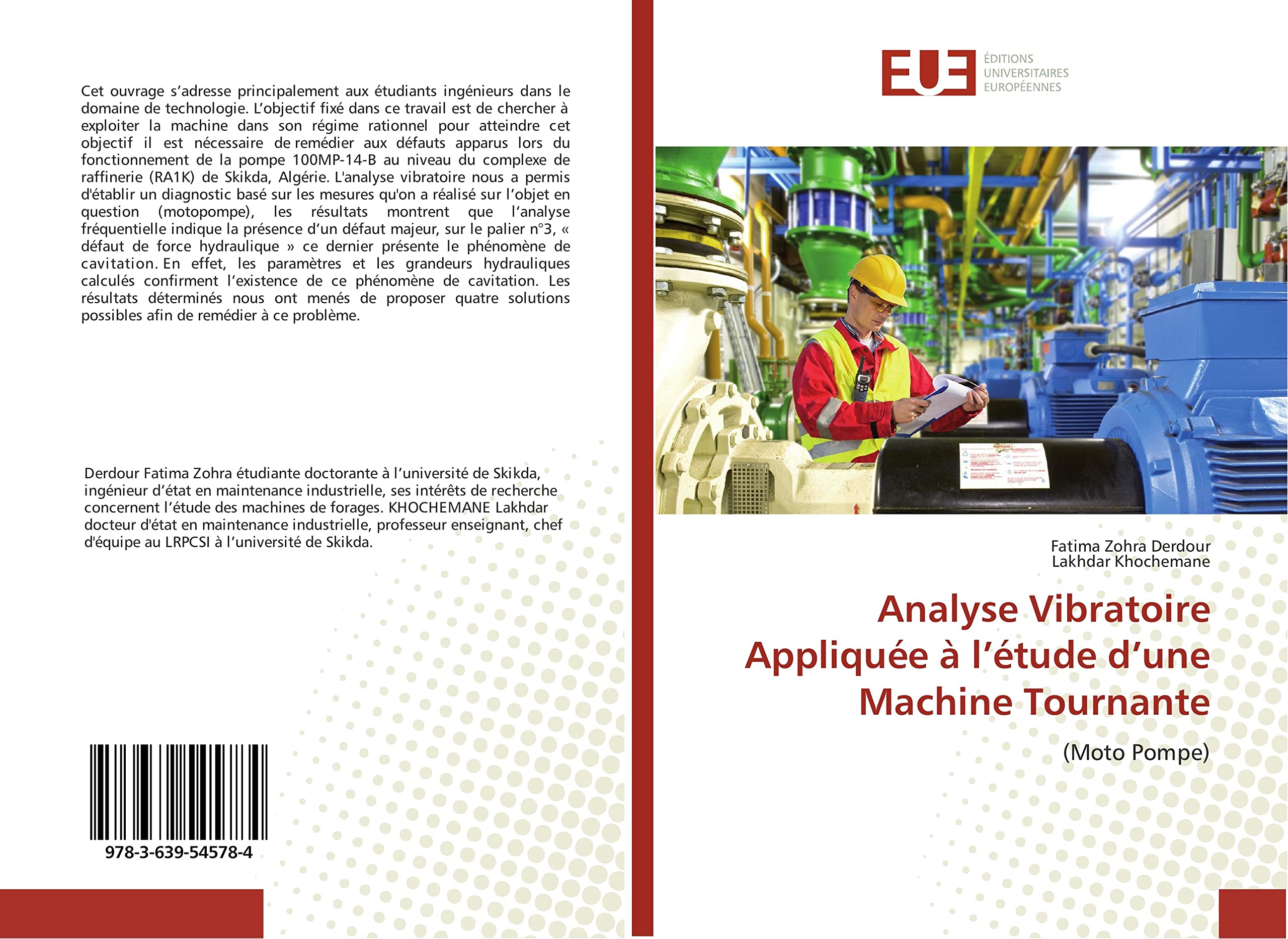 Analyse Vibratoire Appliquée à l’étude d’une Machine Tournante: (Moto Pompe) book