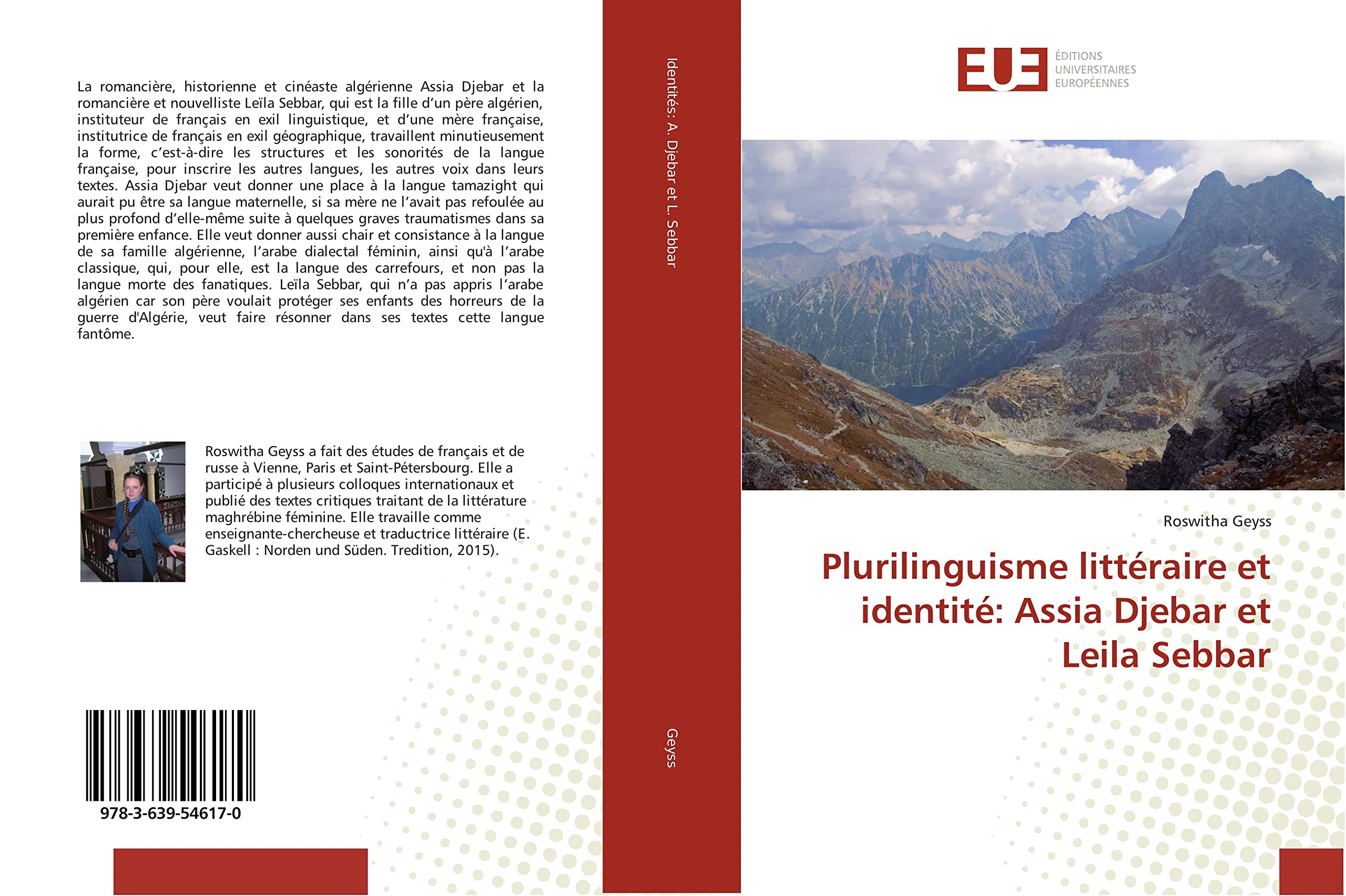 Plurilinguisme Littéraire Et Identité: Assia Djebar Et Leila Sebbar book