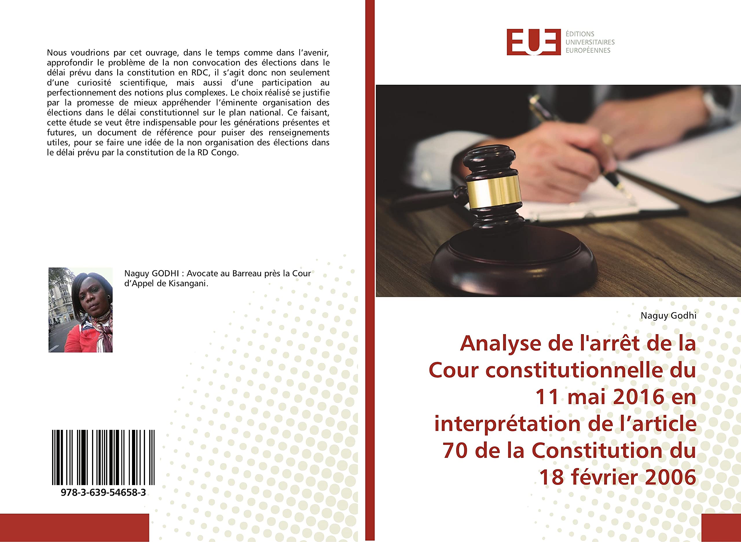 Analyse de l'arrêt de la Cour constitutionnelle du 11 mai 2016 en interprétation de l’article 70 de la Constitution du 18 février 2006 book