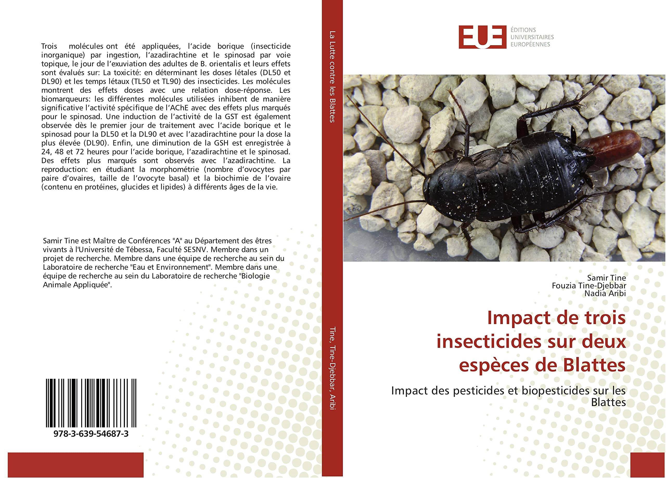 Impact de trois insecticides sur deux espèces de Blattes: Impact des pesticides et biopesticides sur les Blattes book