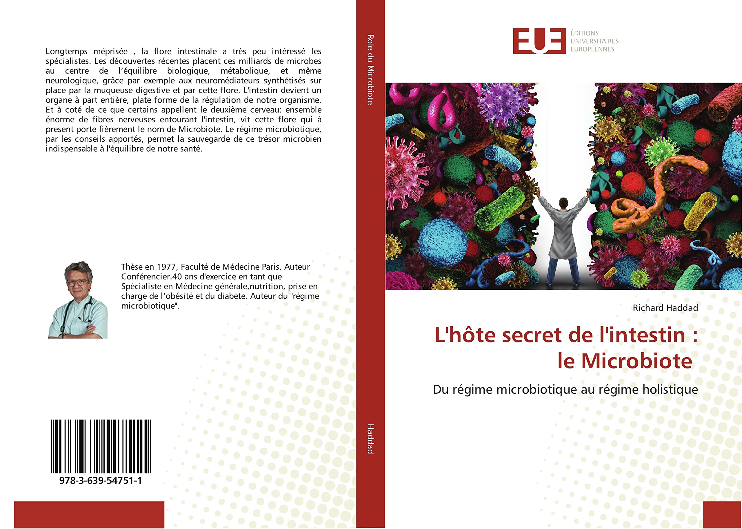 L'hôte secret de l'intestin : le Microbiote: Du régime microbiotique au régime holistique book