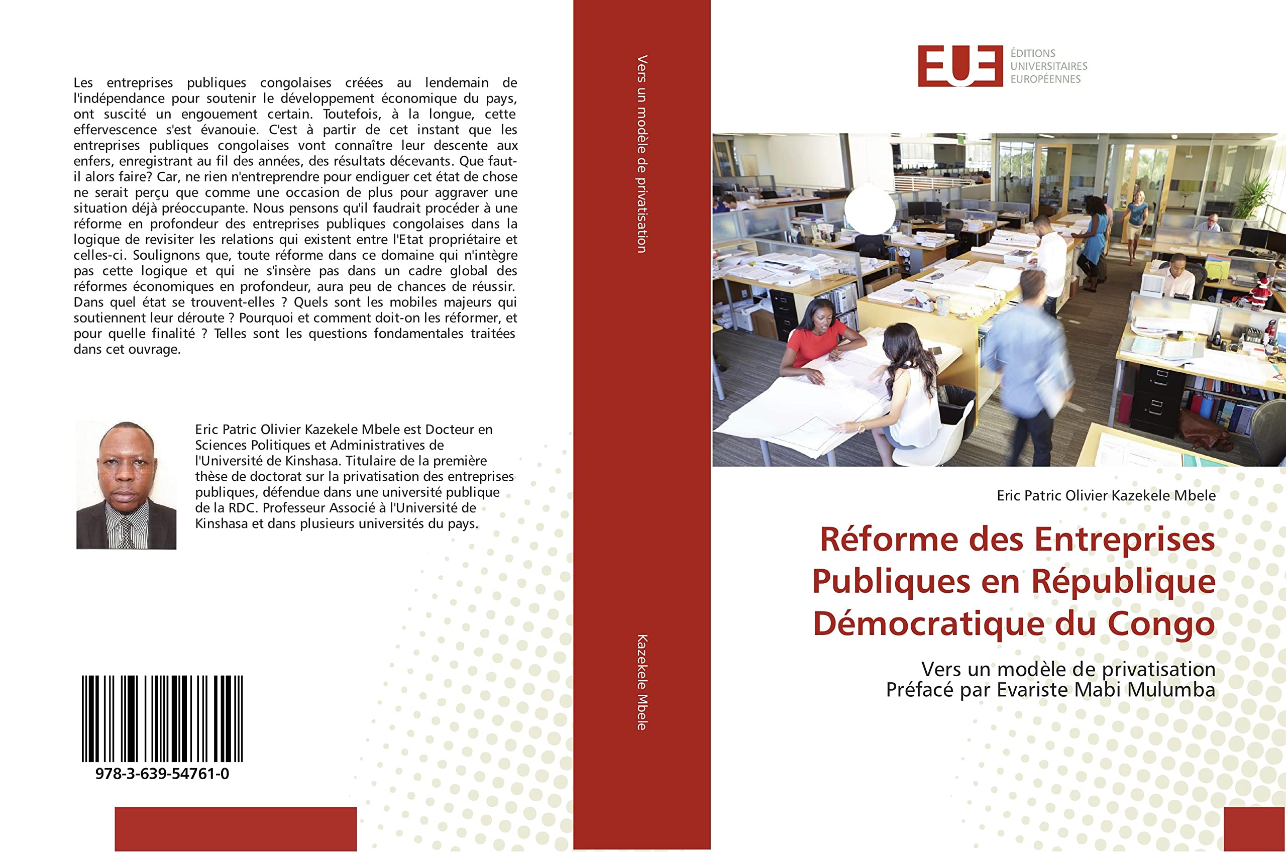 Réforme des Entreprises Publiques en République Démocratique du Congo: Vers un modèle de privatisation Préfacé par Evariste Mabi Mulumba book
