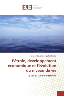 Petrole, developpement economique et l'evolution du niveau de vie : Le cas du Congo Brazzaville Law