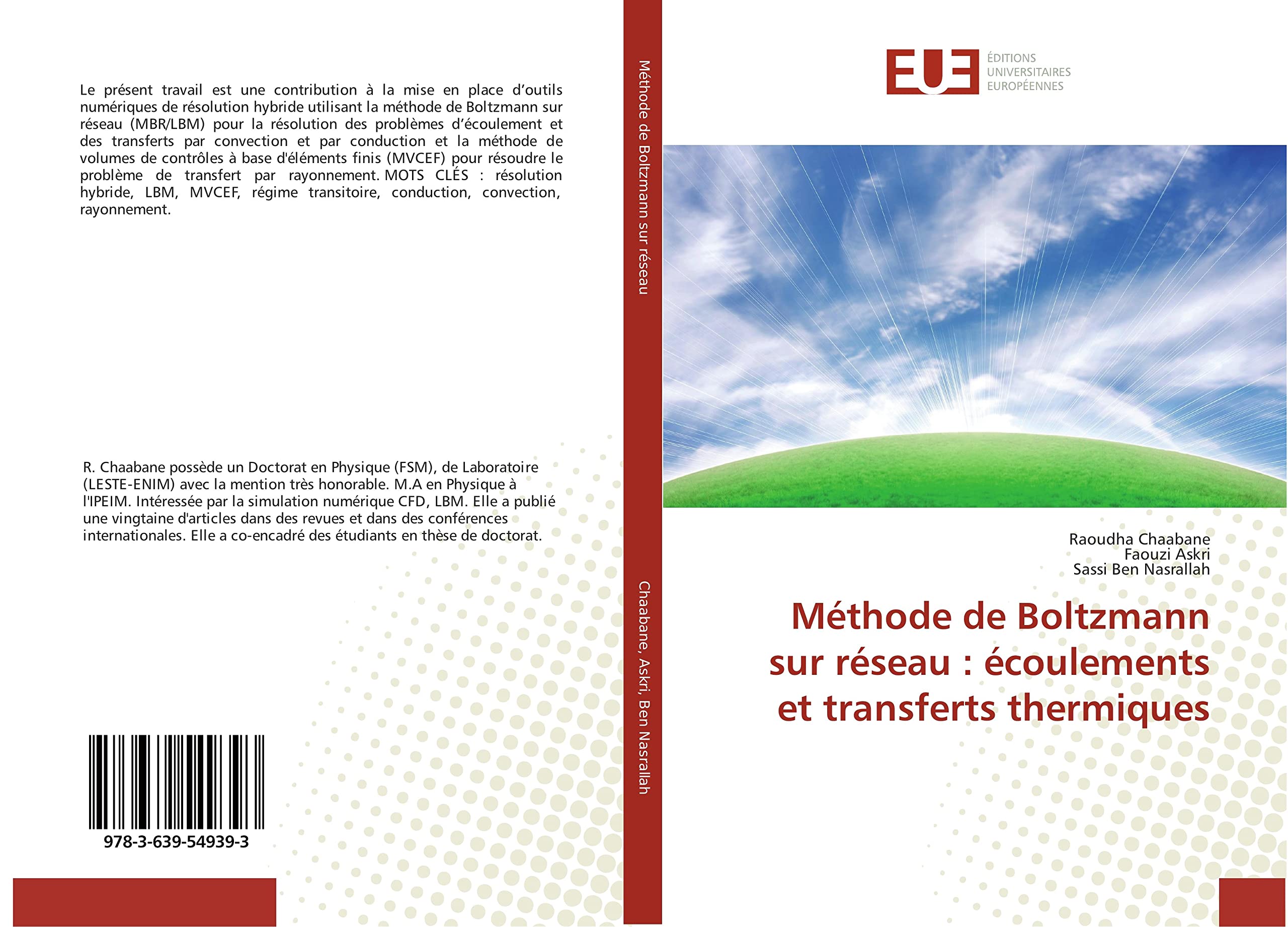 Méthode de Boltzmann sur réseau : écoulements et transferts thermiques book