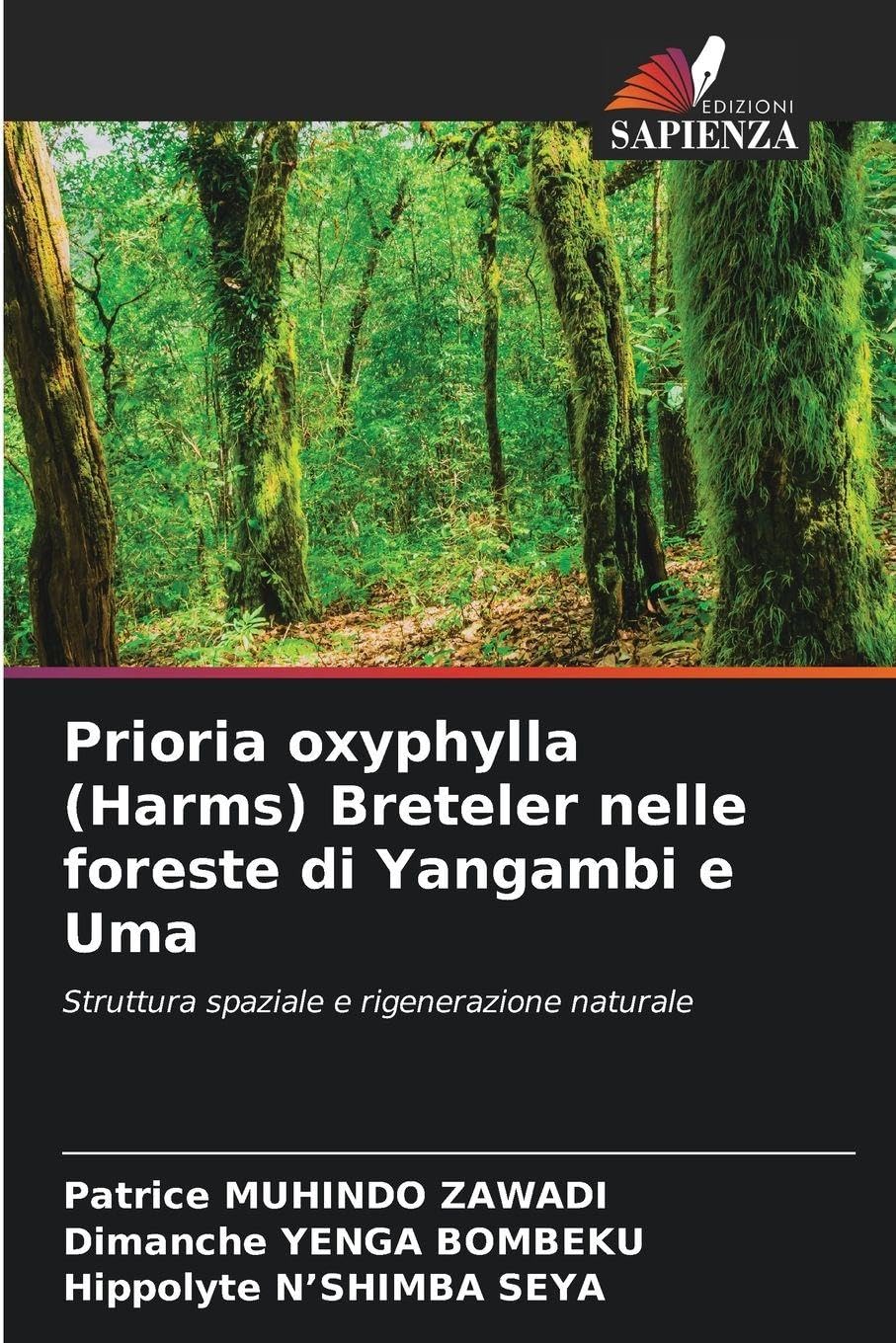 Prioria oxyphylla (Harms) Breteler nelle foreste di Yangambi e Uma Business & Technology