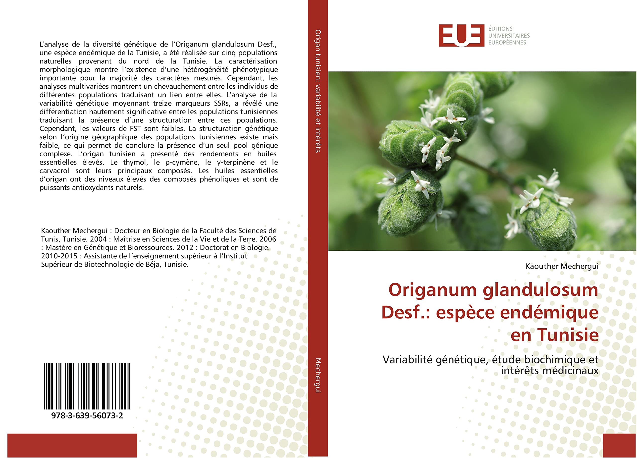 Origanum glandulosum Desf.: espèce endémique en Tunisie: Variabilité génétique, étude biochimique et intérêts médicinaux book