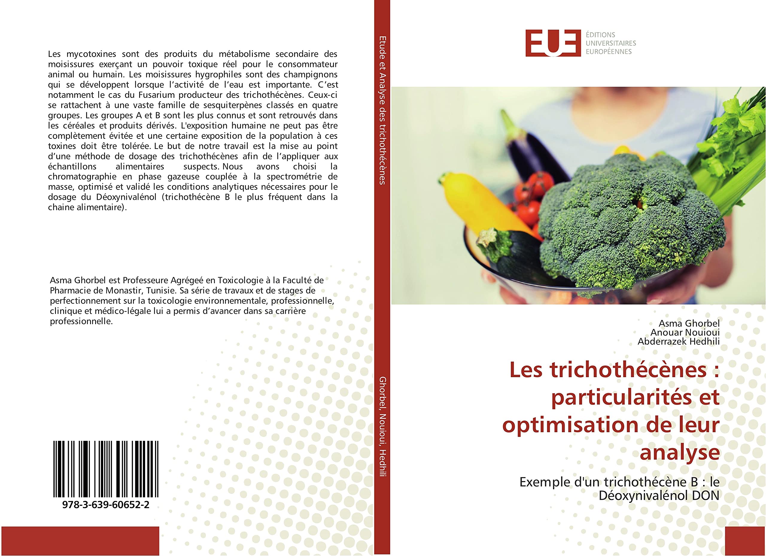 Les trichothécènes : particularités et optimisation de leur analyse: Exemple d'un trichothécène B : le Déoxynivalénol DON book