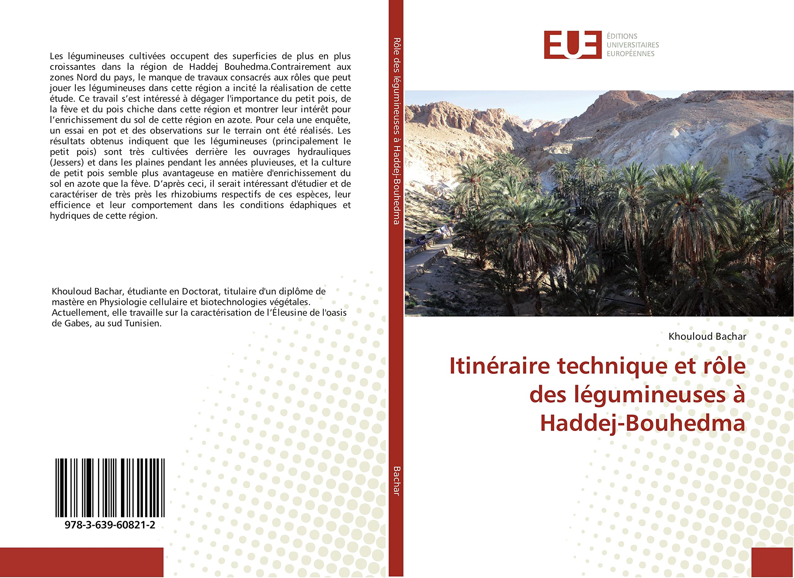 Itinéraire technique et rôle des légumineuses à Haddej-Bouhedma book