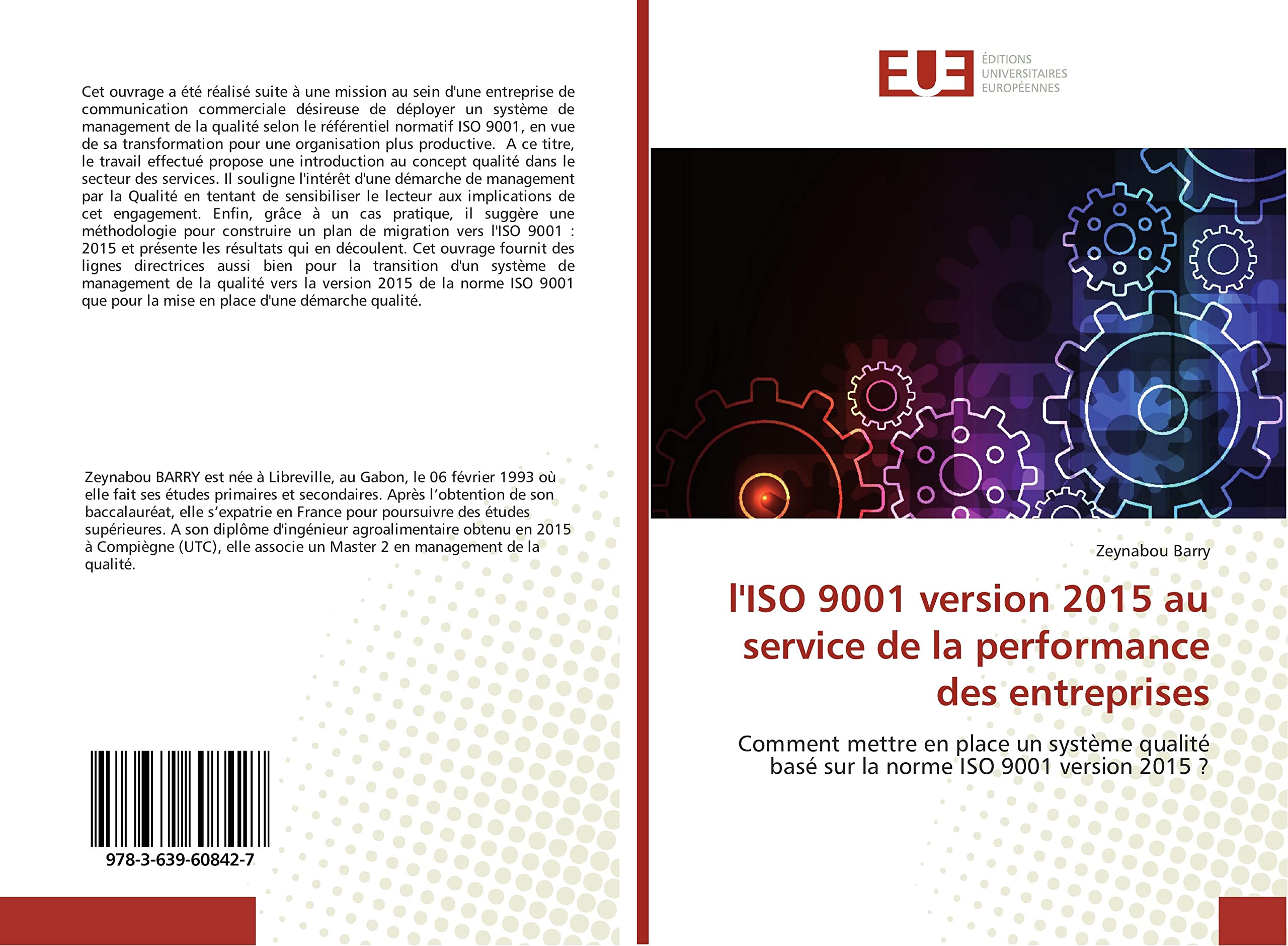 l'ISO 9001 version 2015 au service de la performance des entreprises: Comment mettre en place un système qualité basé sur la norme ISO 9001 version 2015 ? book