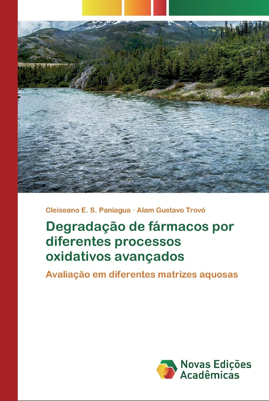 Degradação de fármacos por diferentes processos oxidativos avançados: Avaliação em diferentes matrizes aquosas Natural Sciences