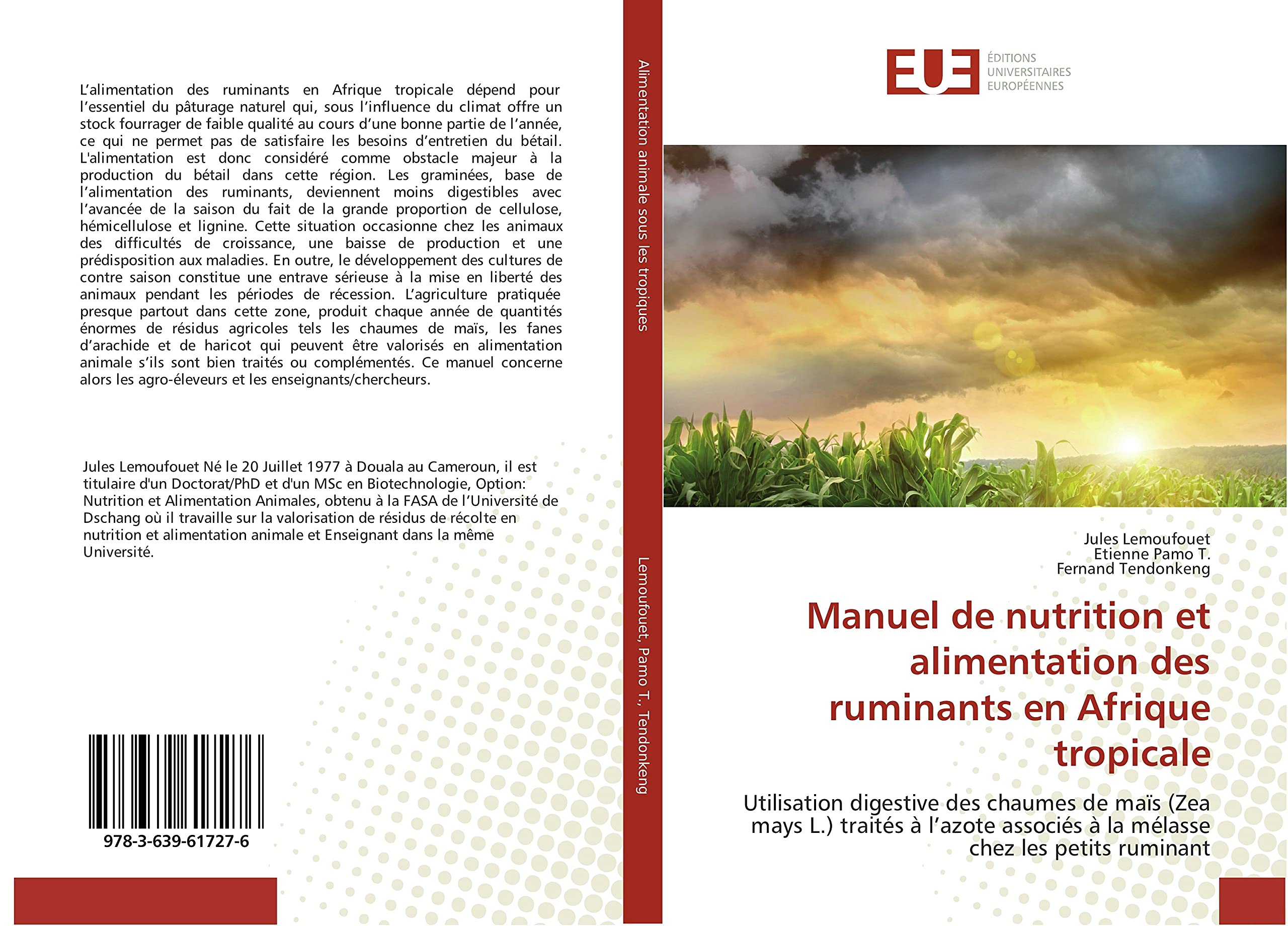 Manuel de nutrition et alimentation des ruminants en Afrique tropicale: Utilisation digestive des chaumes de maïs (Zea mays L.) traités à l’azote associés à la mélasse chez les petits ruminant book