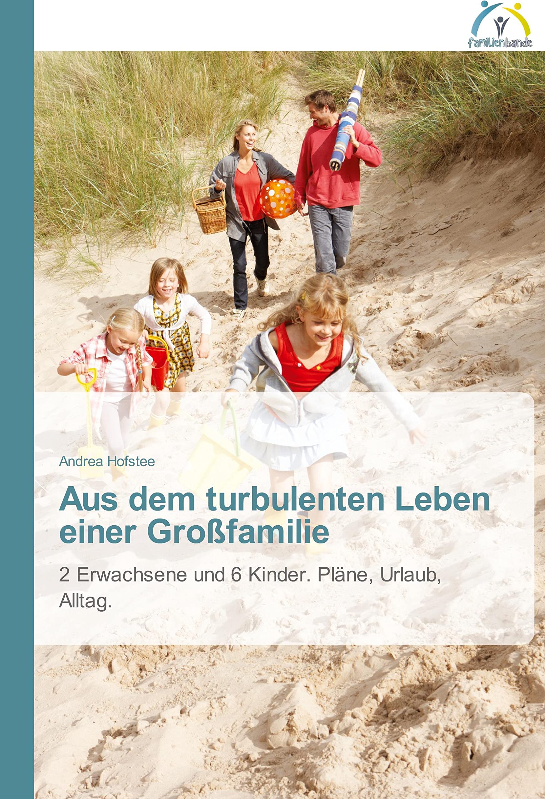 Aus dem turbulenten Leben einer Großfamilie book