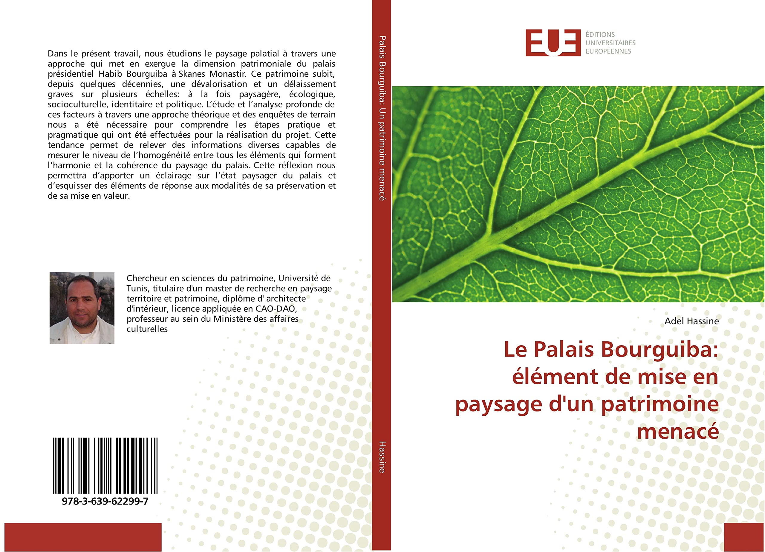 Le Palais Bourguiba: élément de mise en paysage d'un patrimoine menacé book