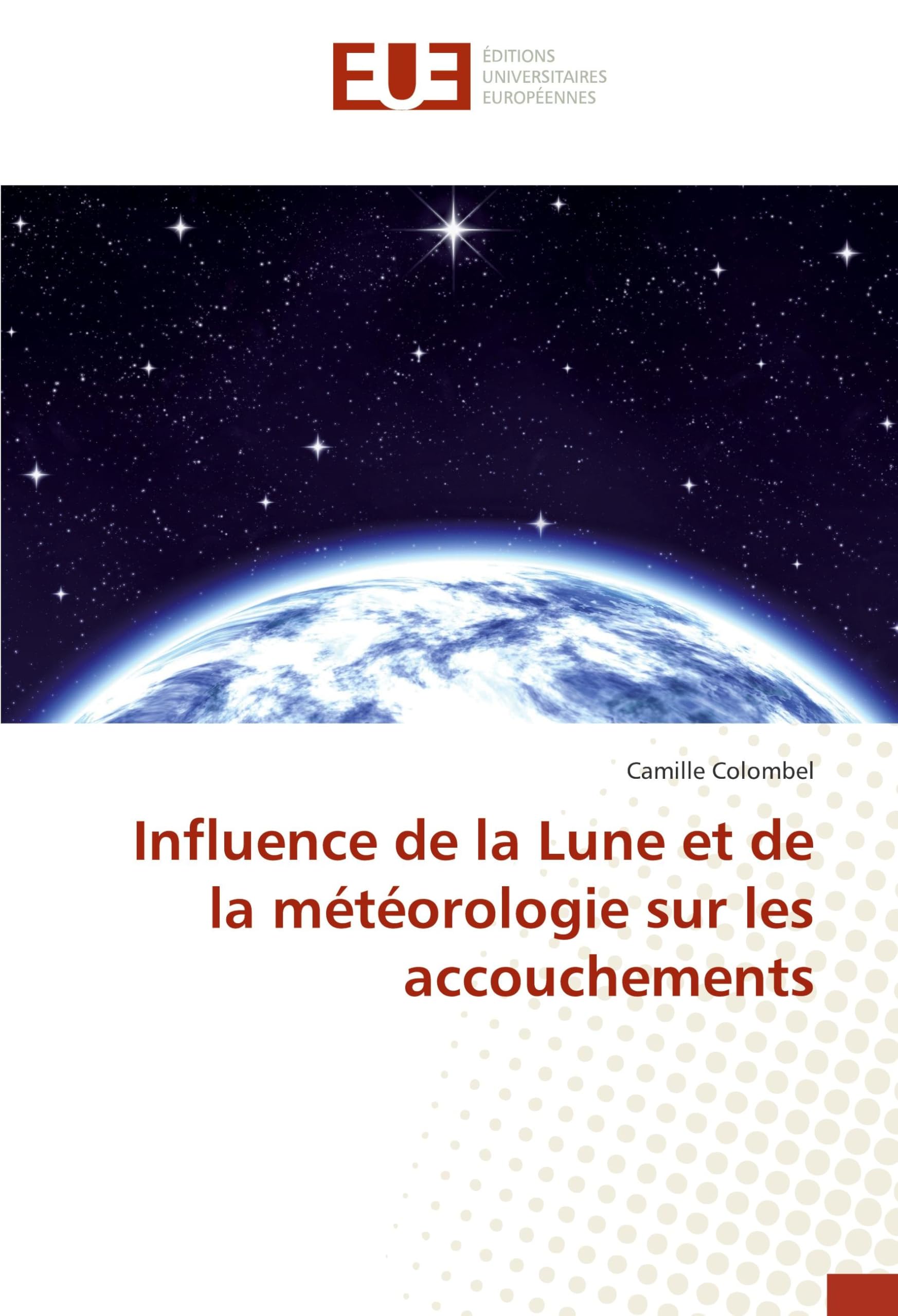 Influence de la Lune et de la météorologie sur les accouchements book